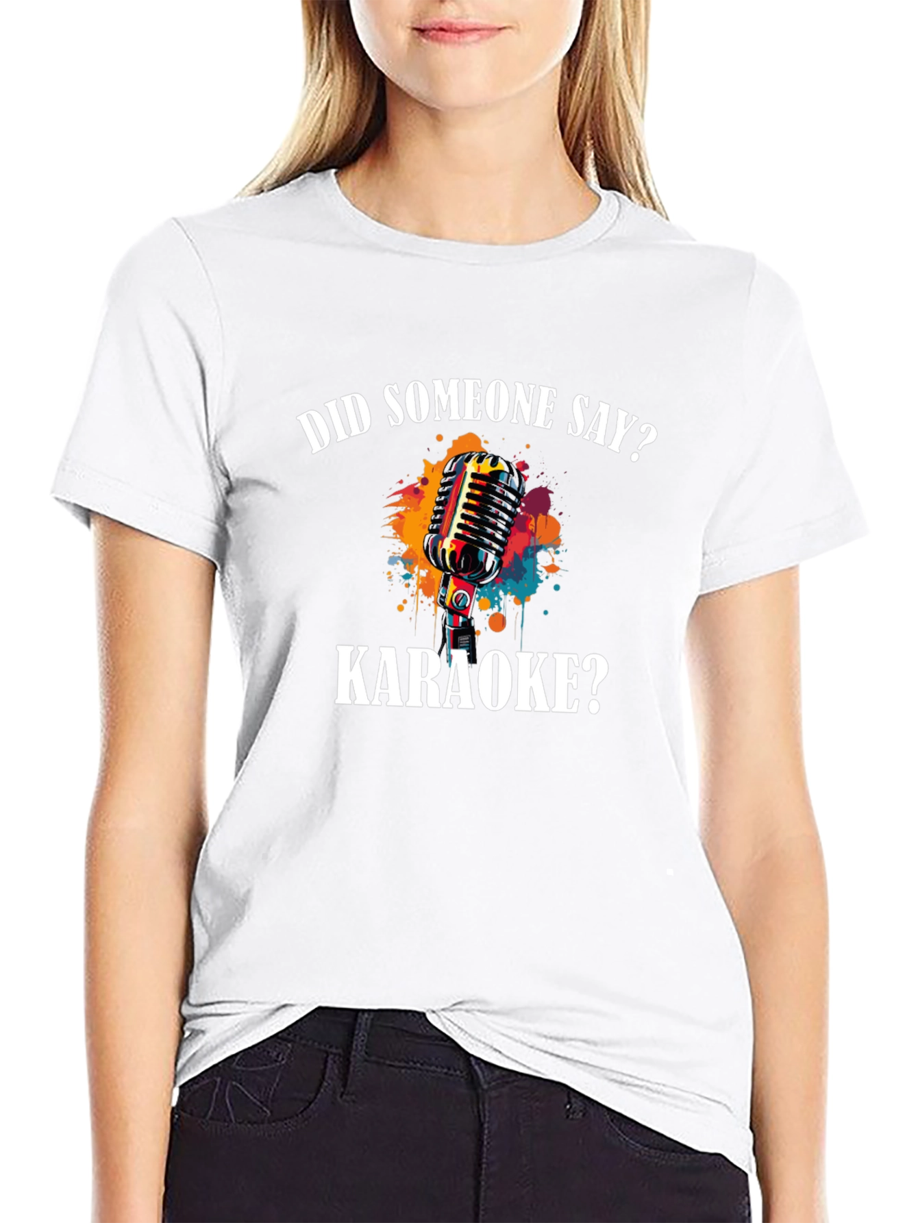 Karaoke T-Shirt: Did Someone Say Karaoke?