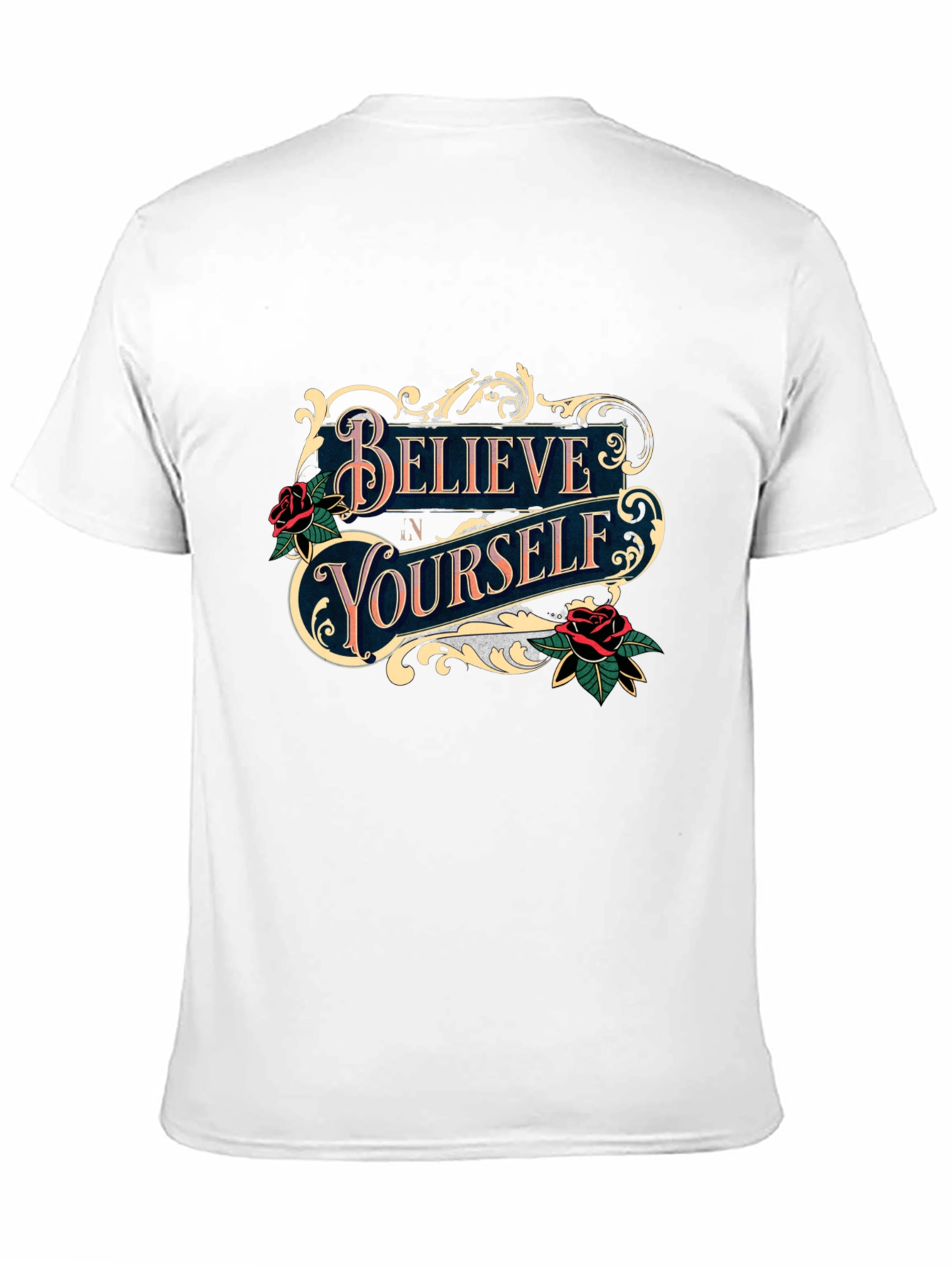 Believe In Yourself Graphic Tee
