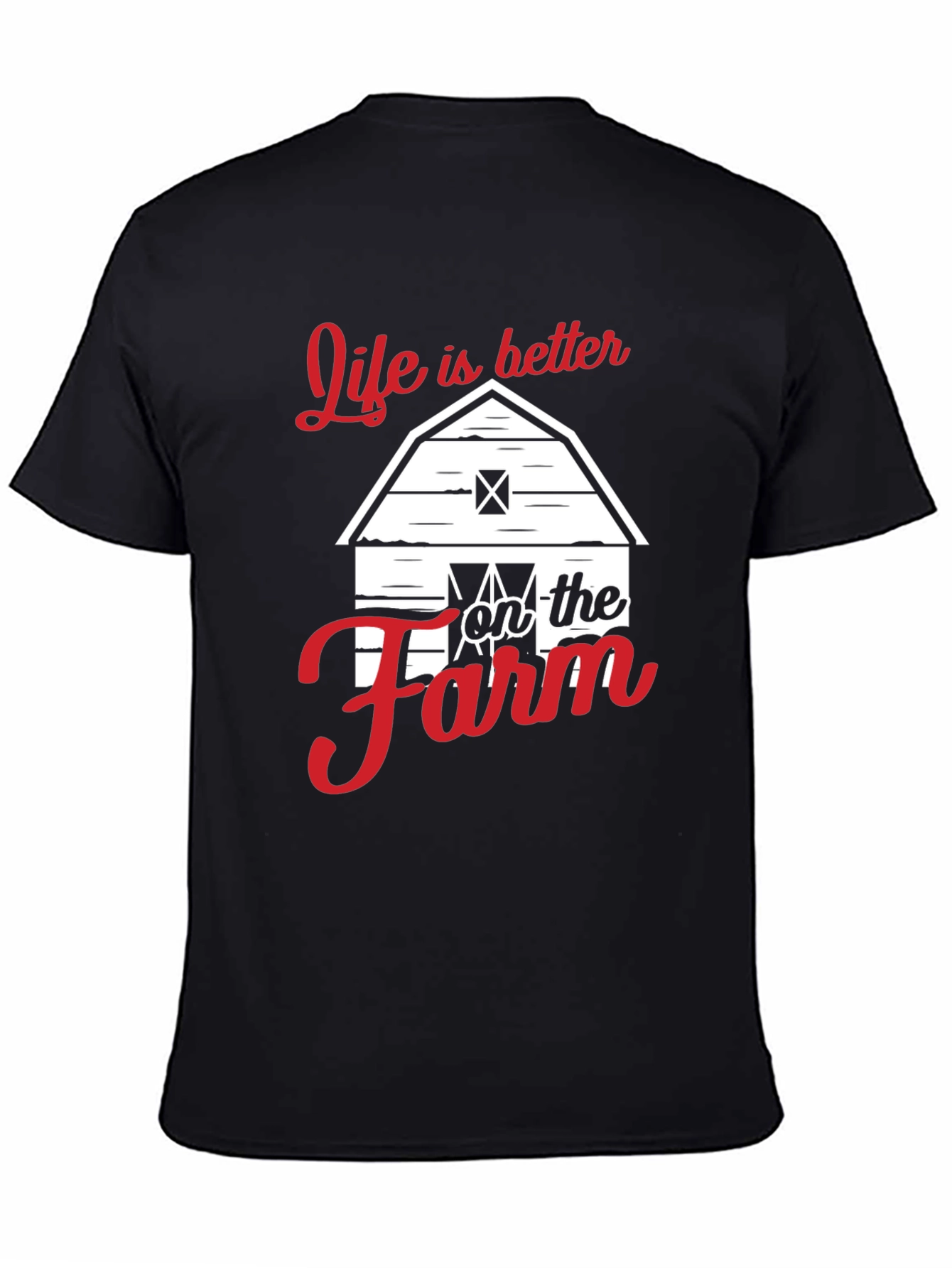 Life is Better on the Farm Graphic T-Shirt