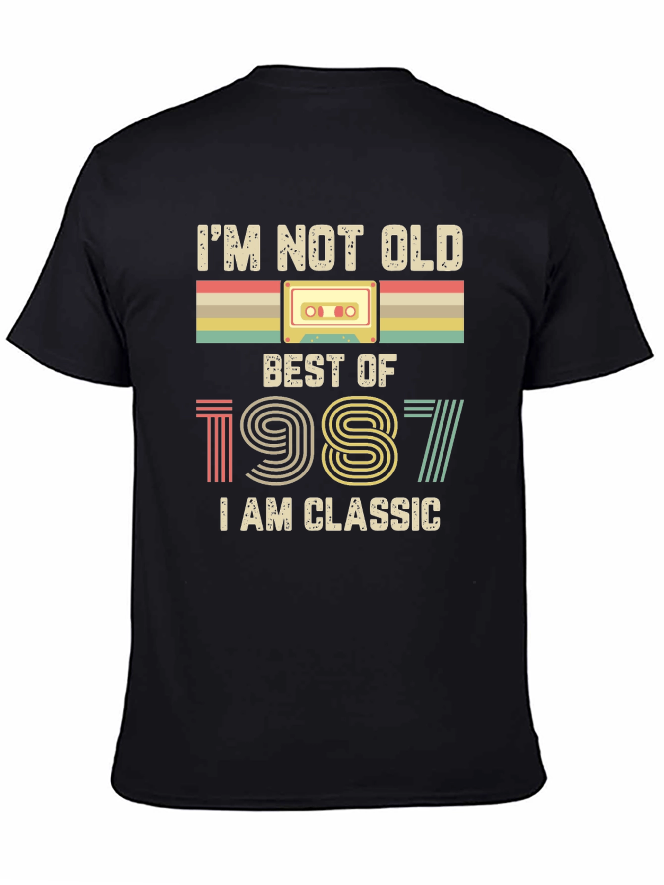 Im Not Old Best of 1987 Classic T-Shirt