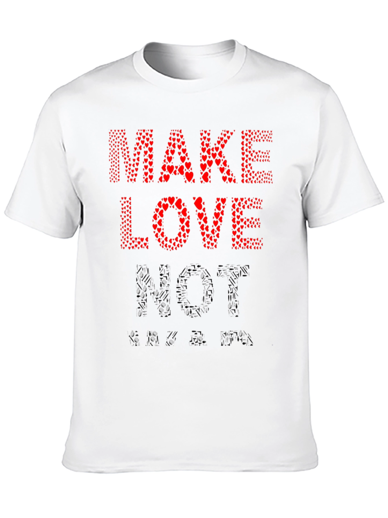 Make Love Not War T-Shirt - Heart Design