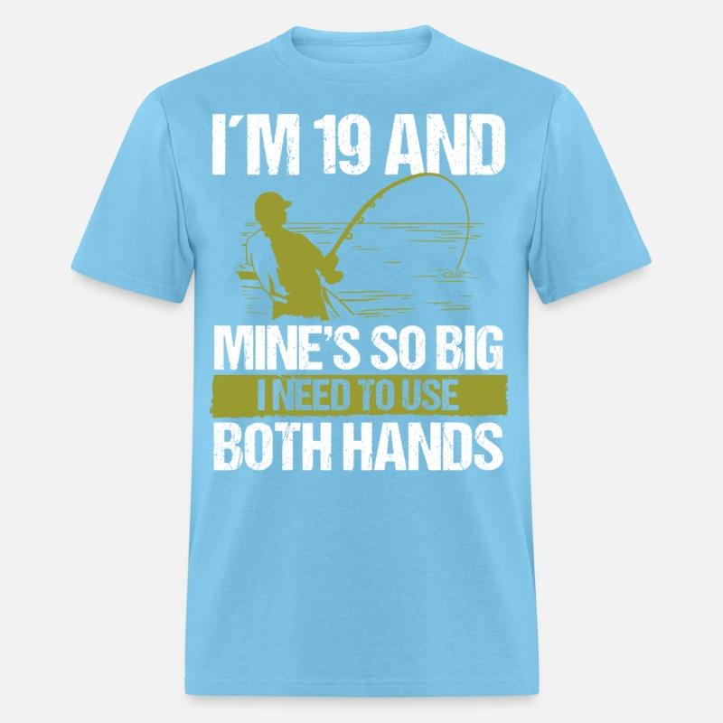 19 Year Old Fishing Lure Fisherman Rod Funny 19