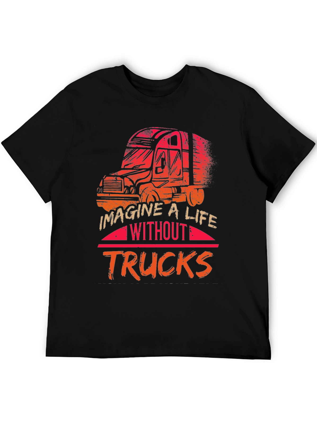 Imagine a Life Without Trucks Graphic Tee