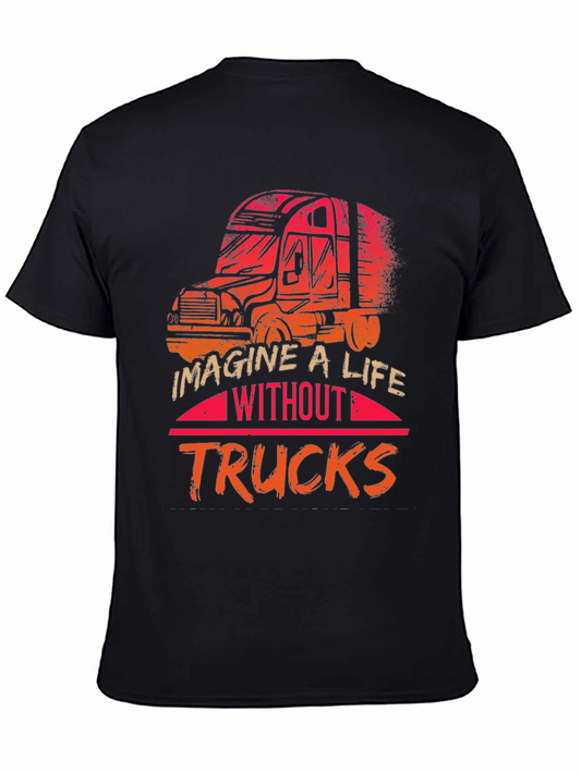 Imagine a Life Without Trucks Graphic Tee