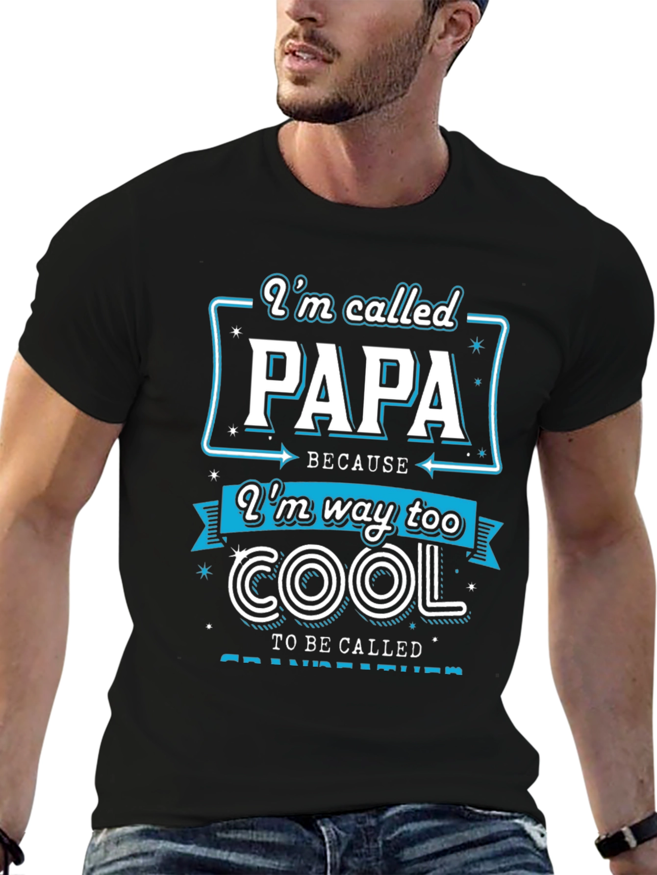 Im Called Papa T-Shirt - Cool Grandfather Tee