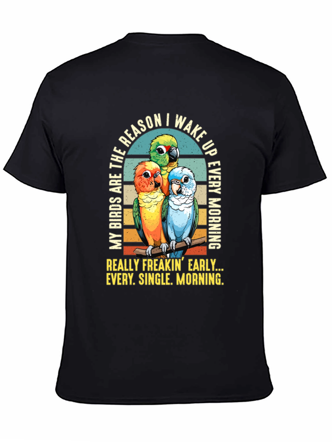 Parrot Lover T-Shirt: Early Birds Wake Up Call