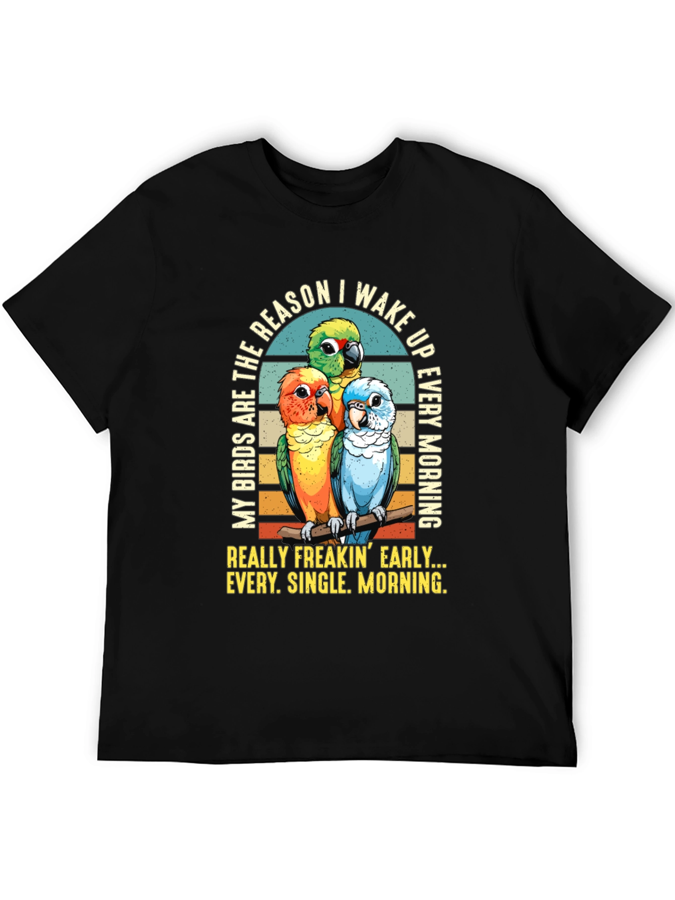 Parrot Lover T-Shirt: Early Birds Wake Up Call