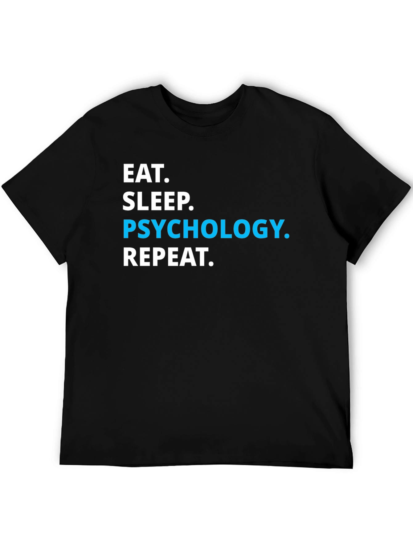 Eat Sleep Psychology Repeat T-Shirt