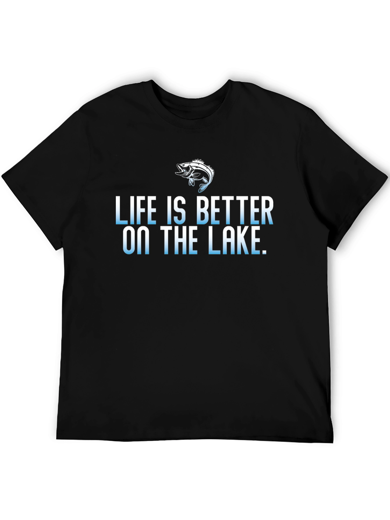 Life is Better on the Lake T-Shirt