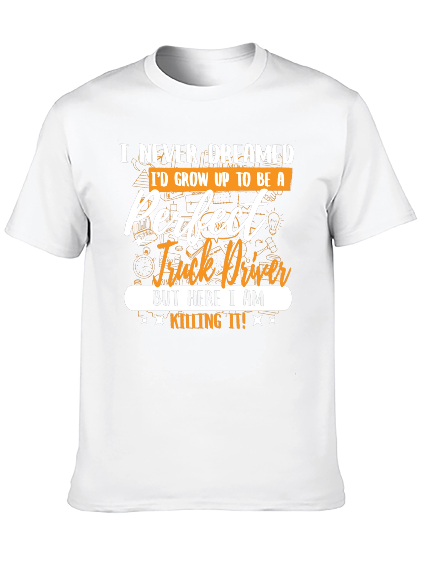 Perfect Truck Driver T-Shirt
