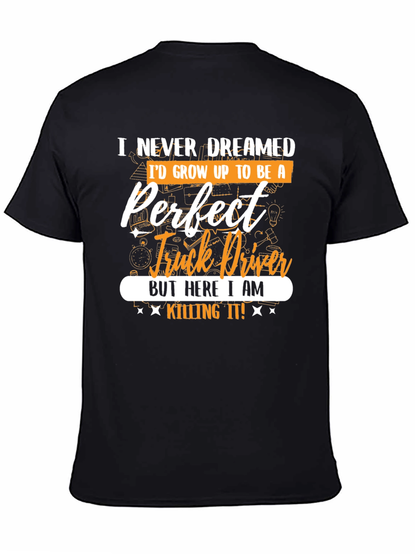 Perfect Truck Driver T-Shirt