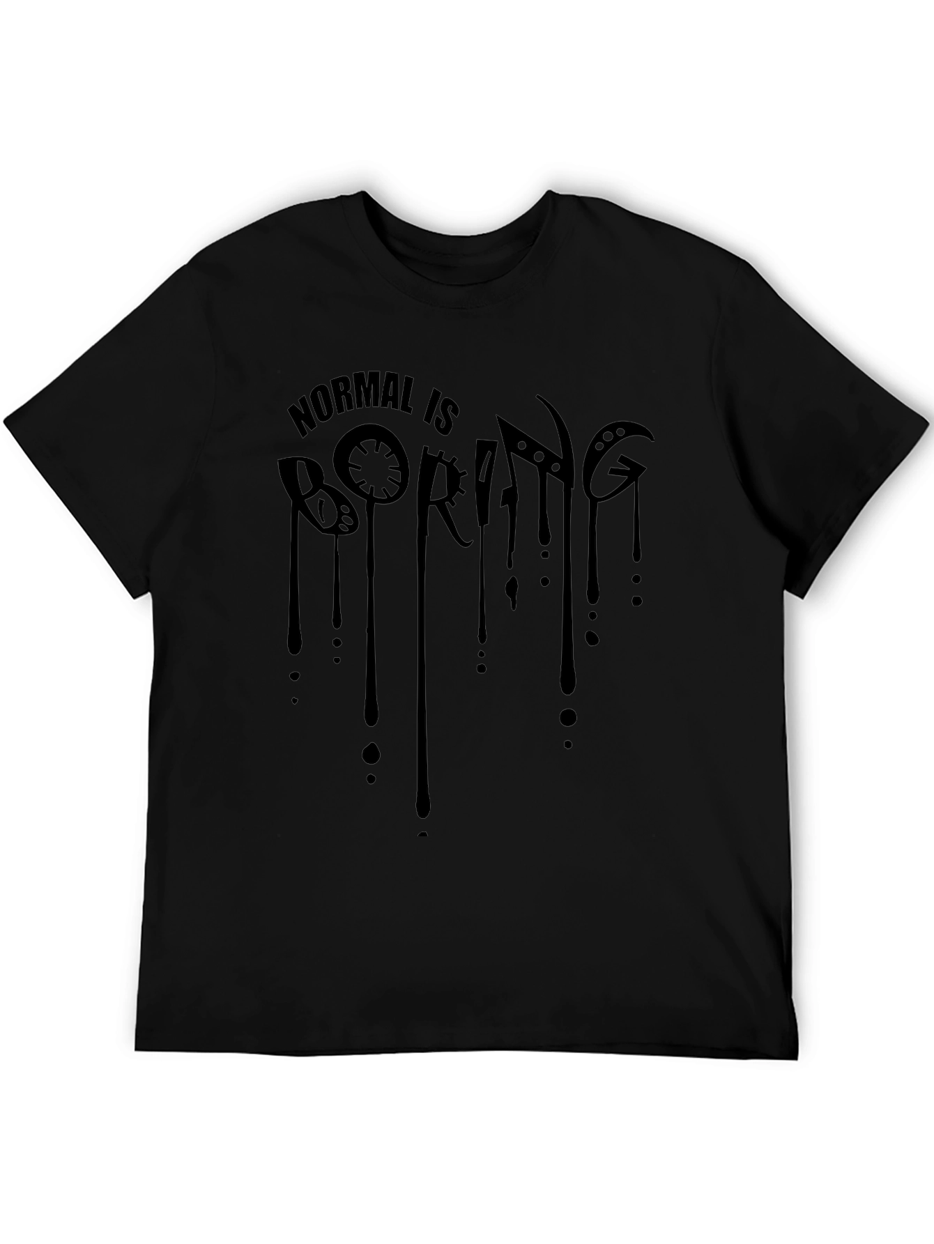 Normal is Boring Black T-Shirt