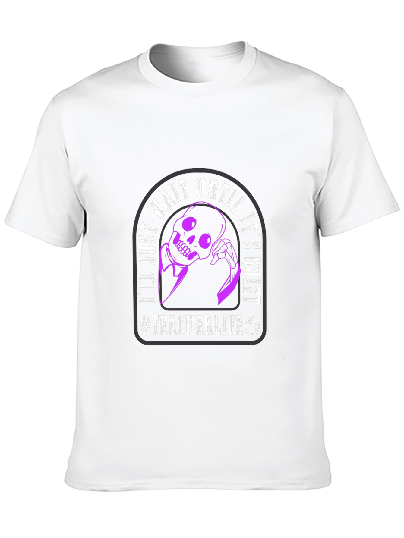 Teacher Life Skeleton Graphic T-Shirt