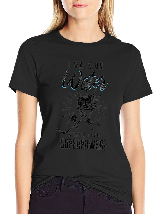 I Walk on Water Superpower Hockey T-Shirt