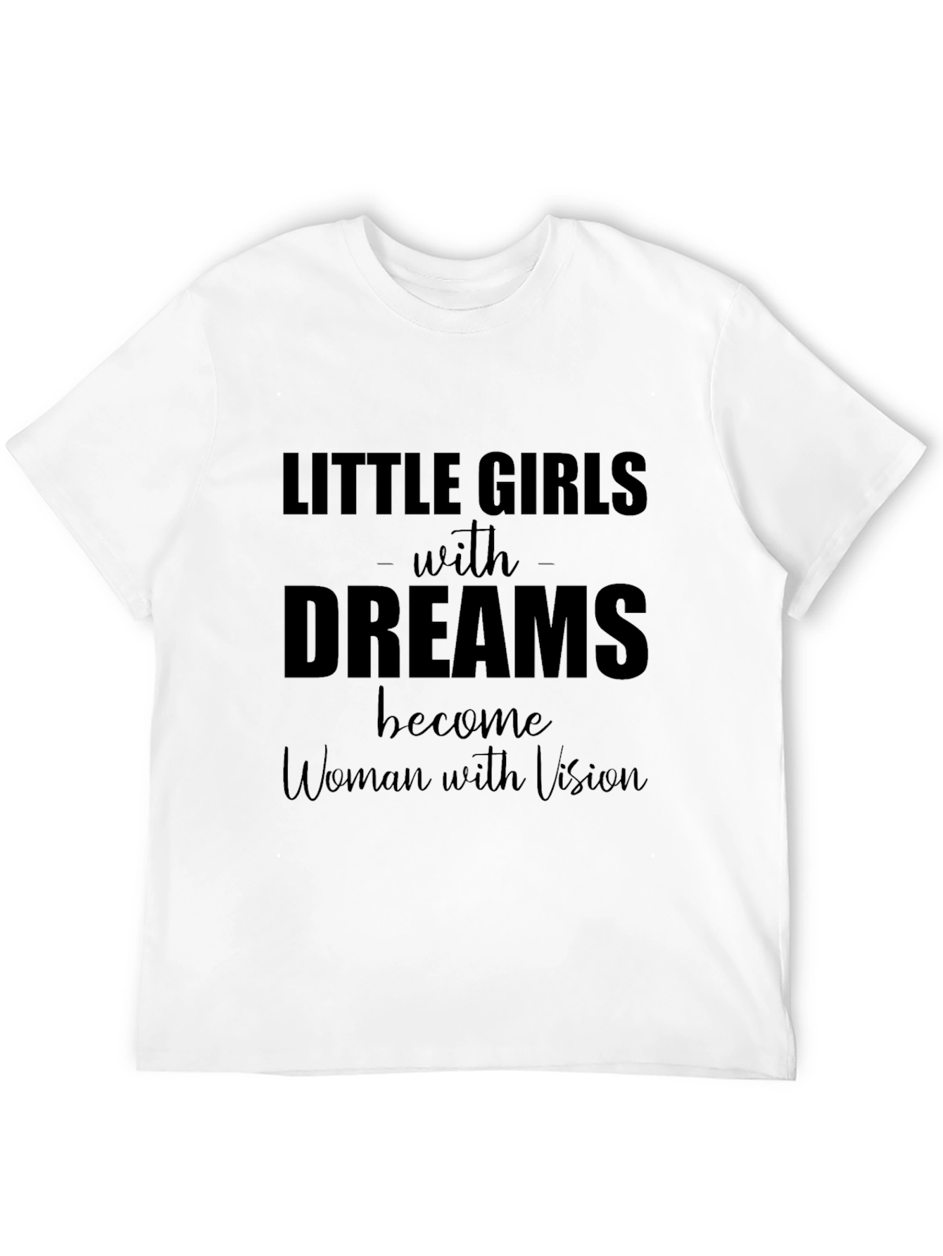 Little Girls with Dreams Black T-Shirt