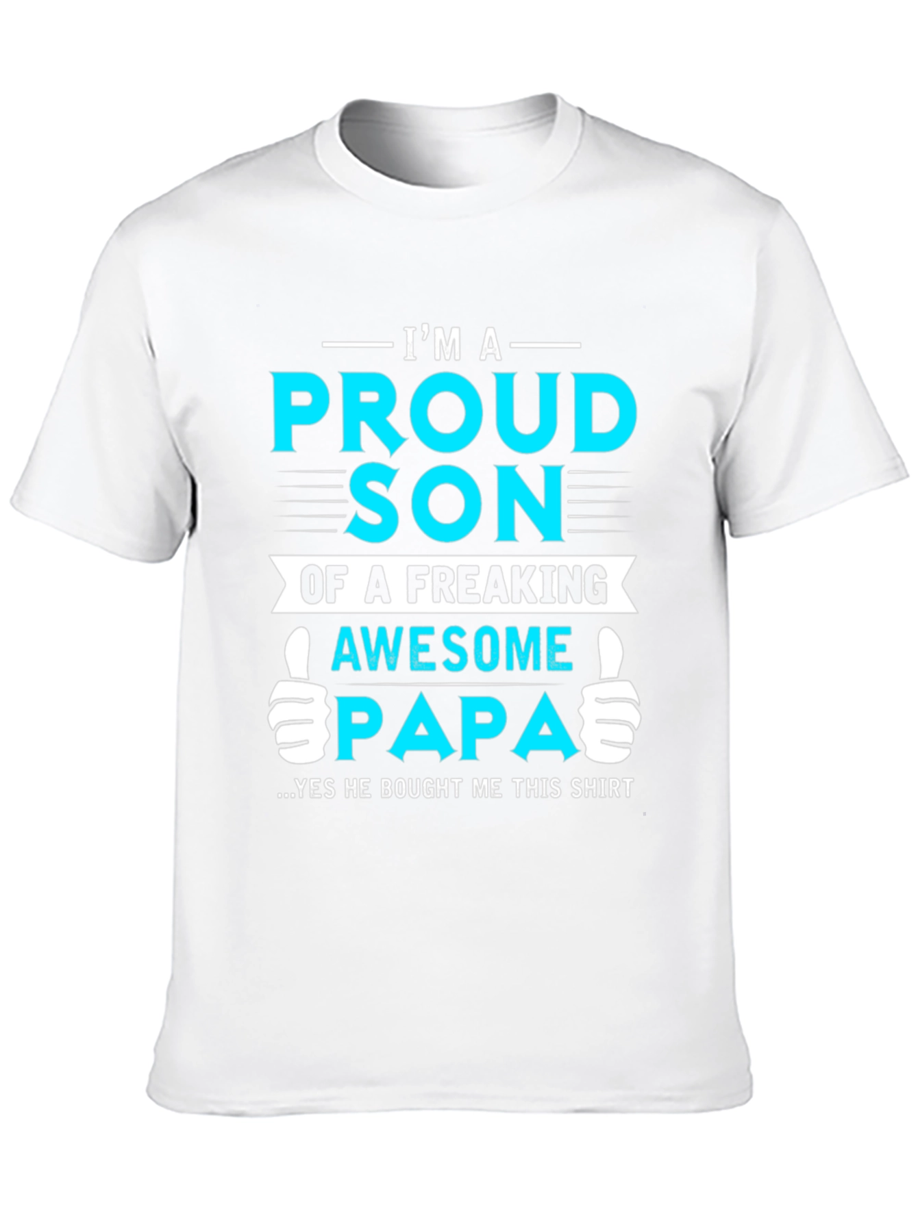 Proud Son of Awesome Papa Graphic T-Shirt