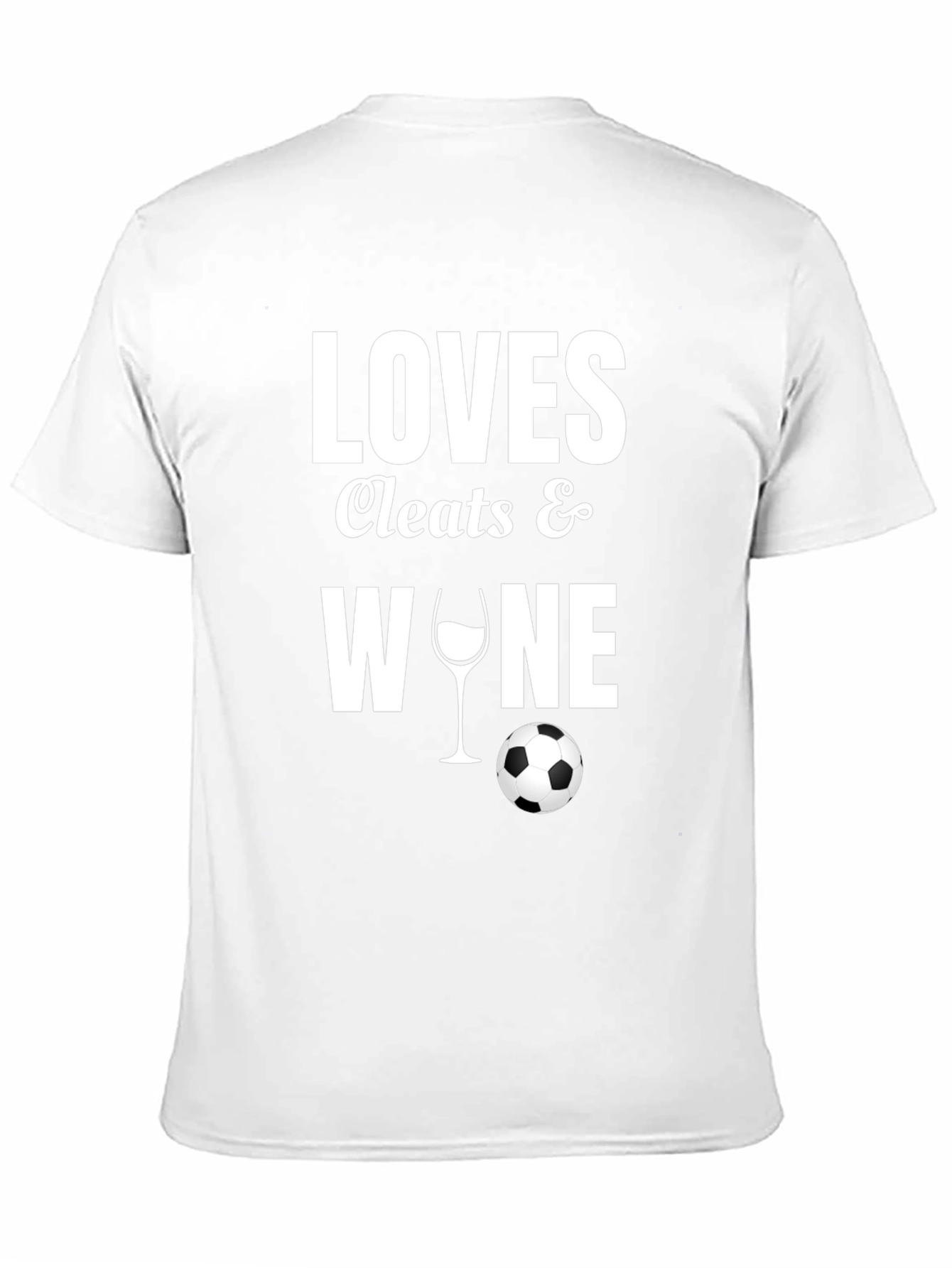 Loves Cleats & Wine T-Shirt - Soccer Fan Apparel