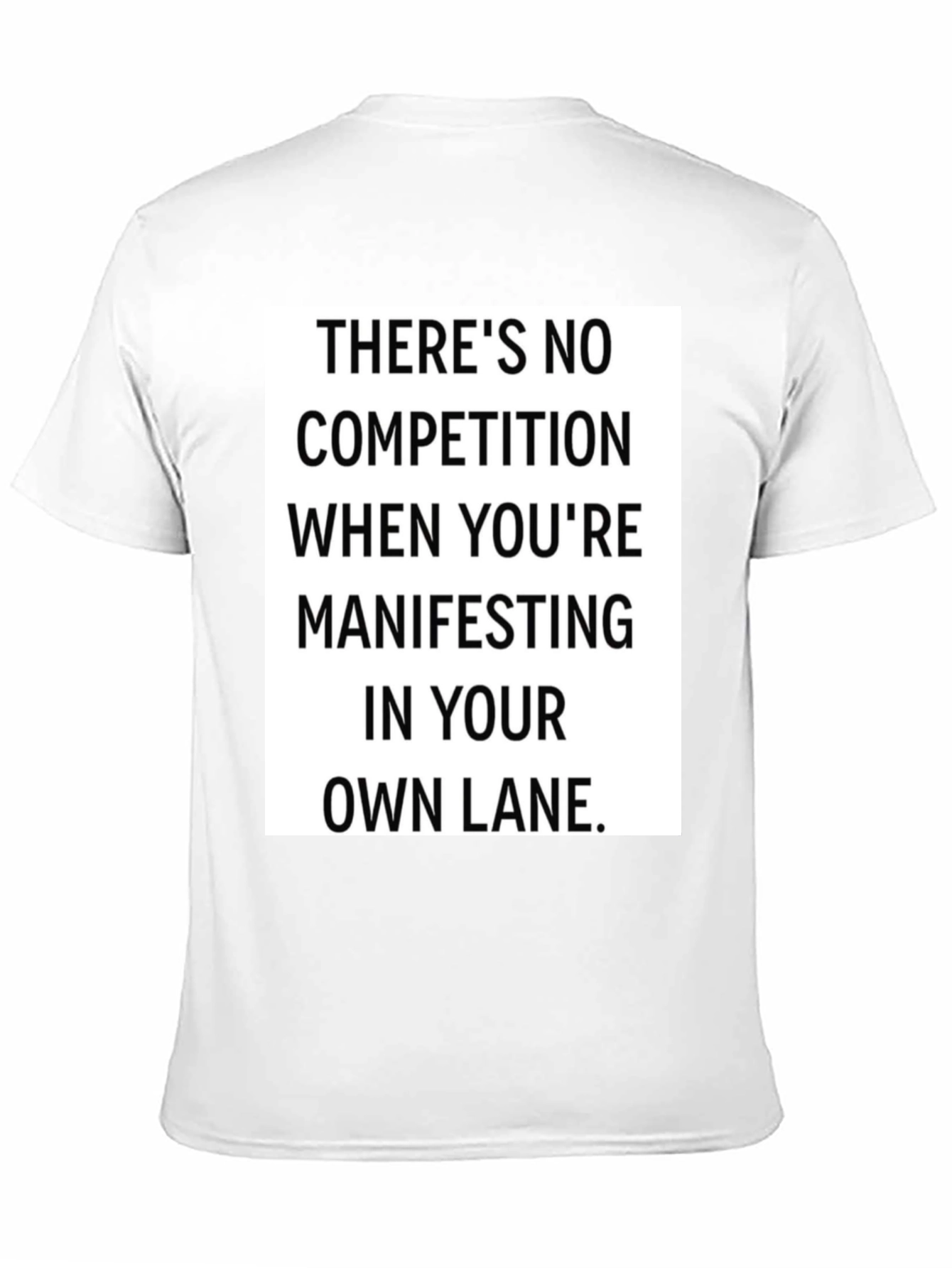 Manifesting in Your Own Lane Black T-Shirt