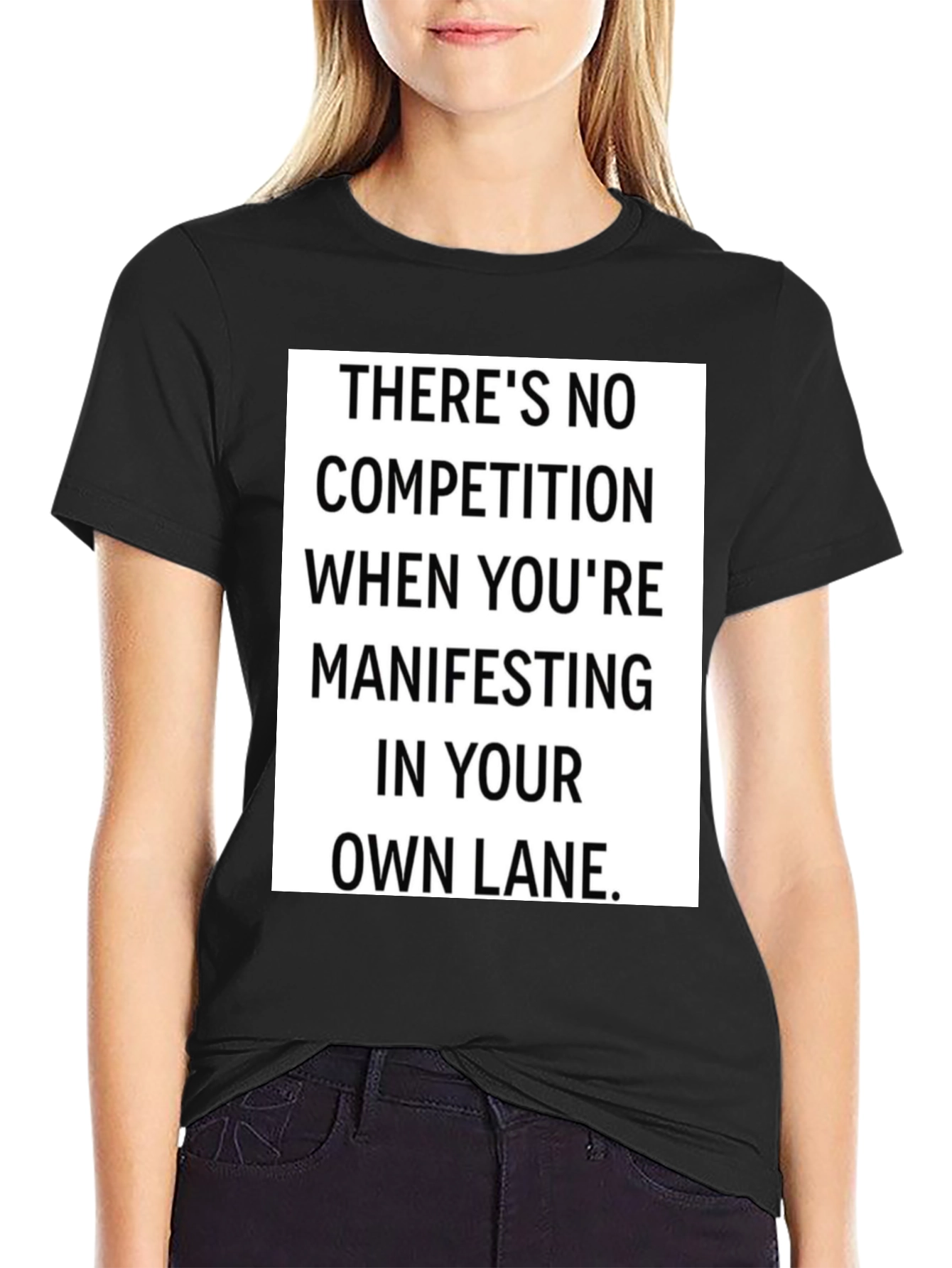 Manifesting in Your Own Lane Black T-Shirt