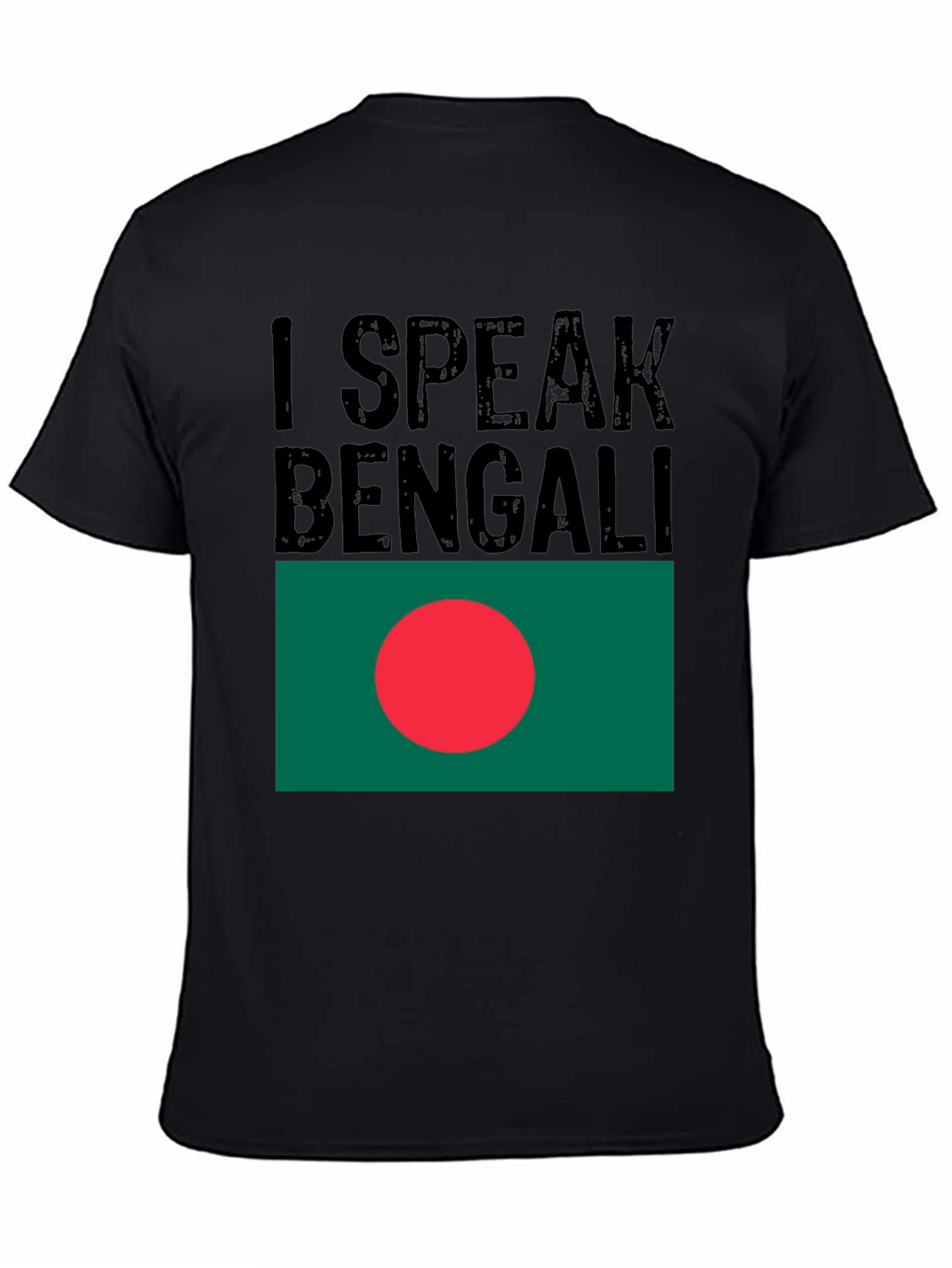 I Speak Bengali Bangladesh Flag T-Shirt