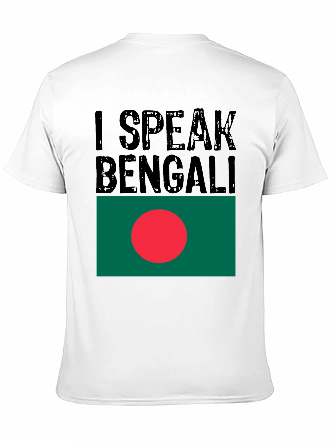 I Speak Bengali Bangladesh Flag T-Shirt