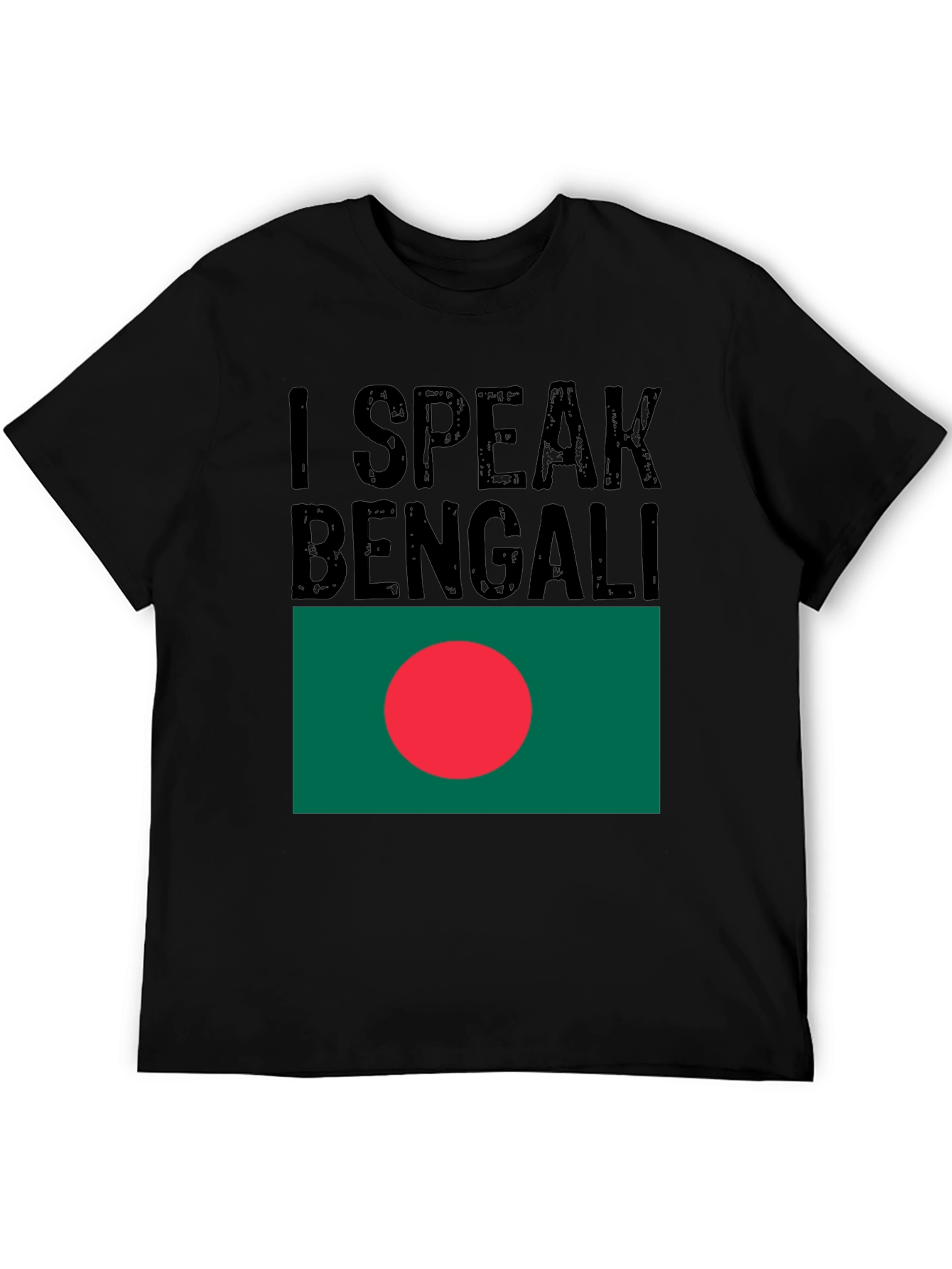 I Speak Bengali Bangladesh Flag T-Shirt
