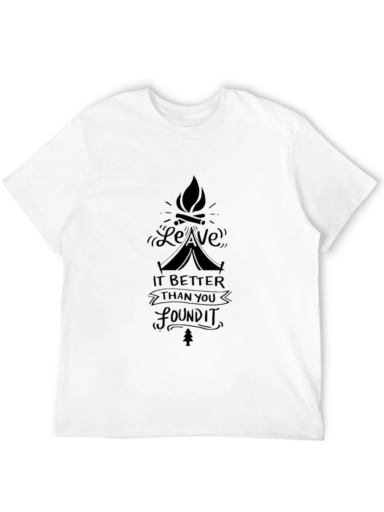 Leave It Better Found It Tee