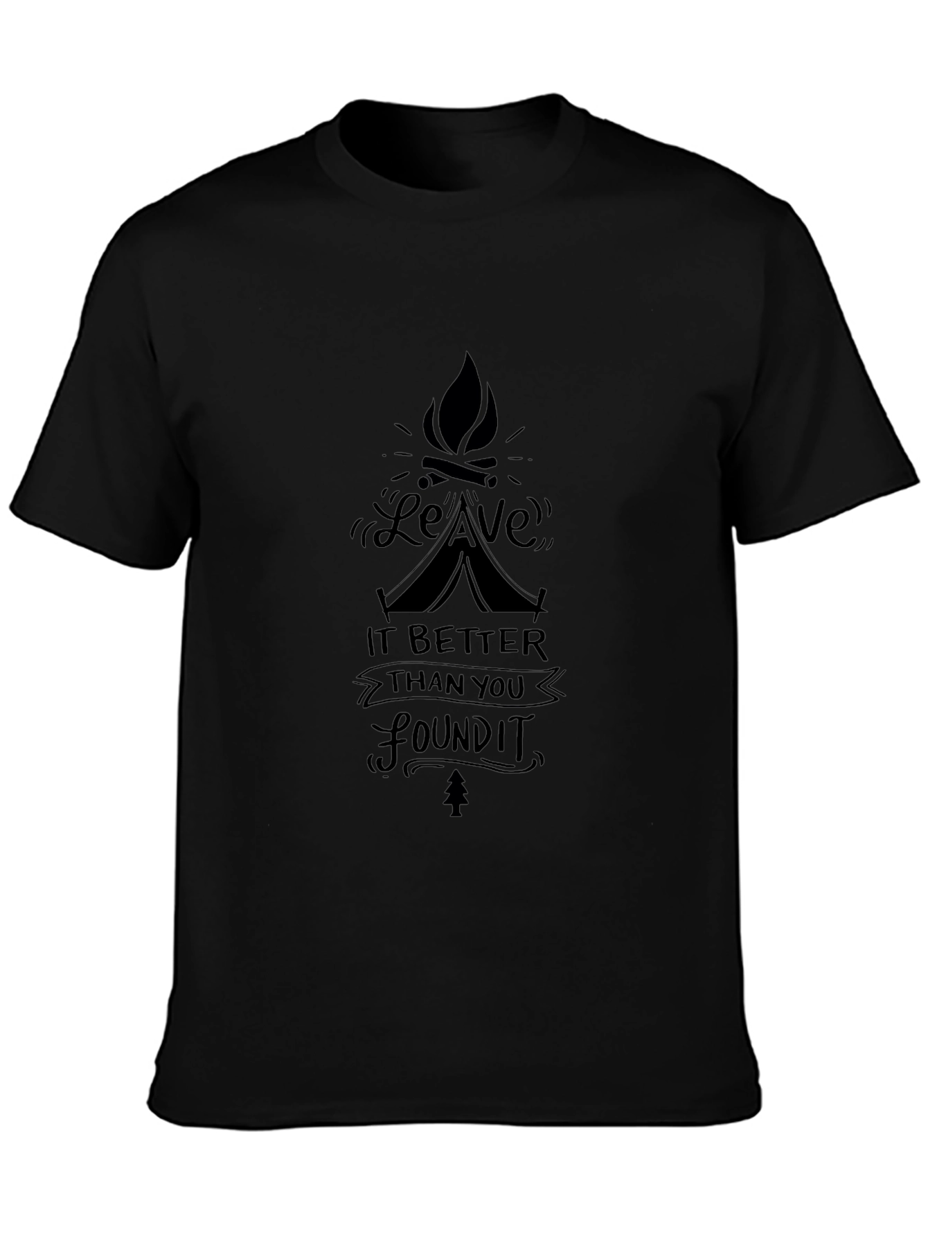 Leave It Better Found It Tee