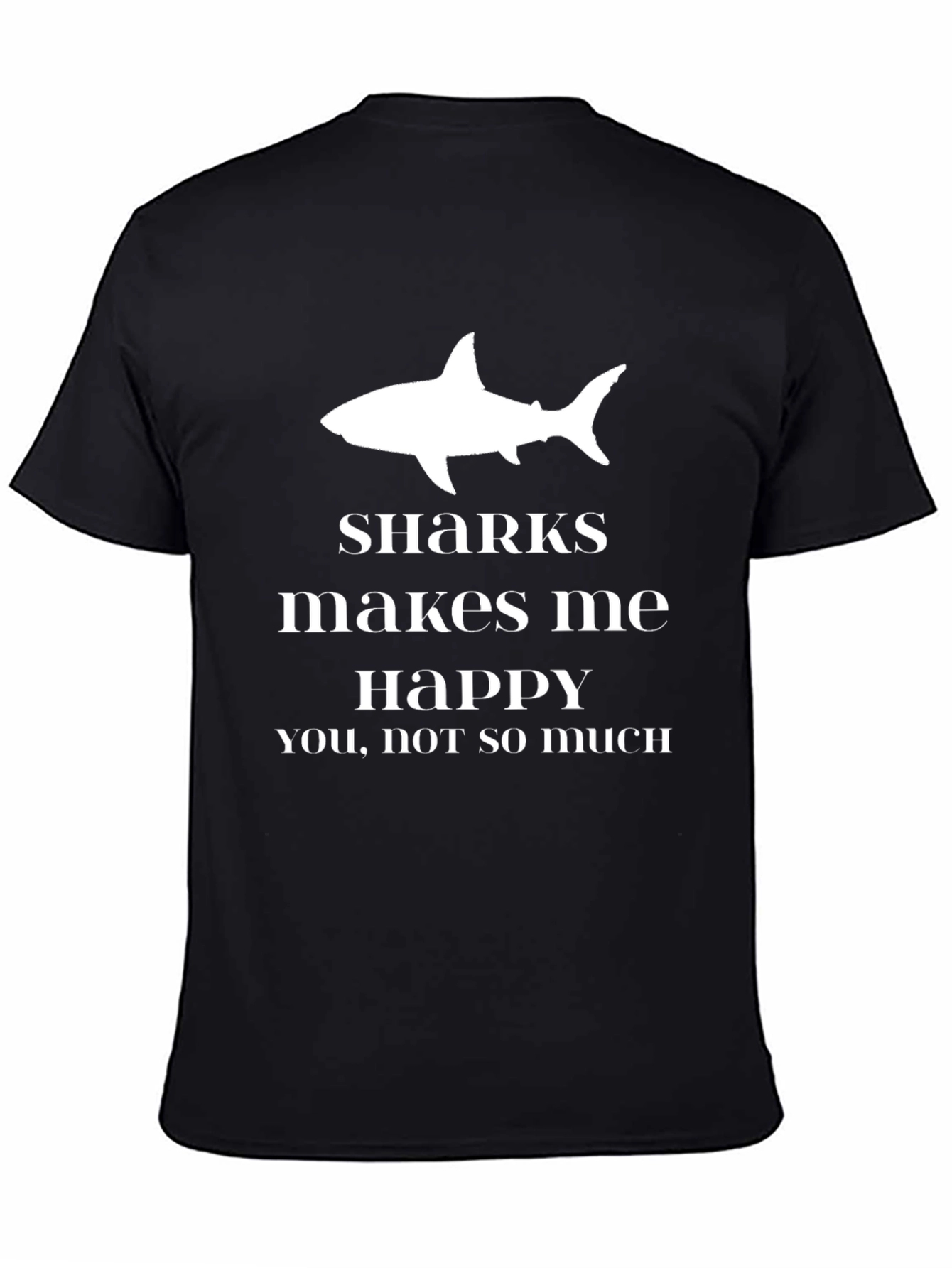 Sharks Make Me Happy Graphic T-Shirt