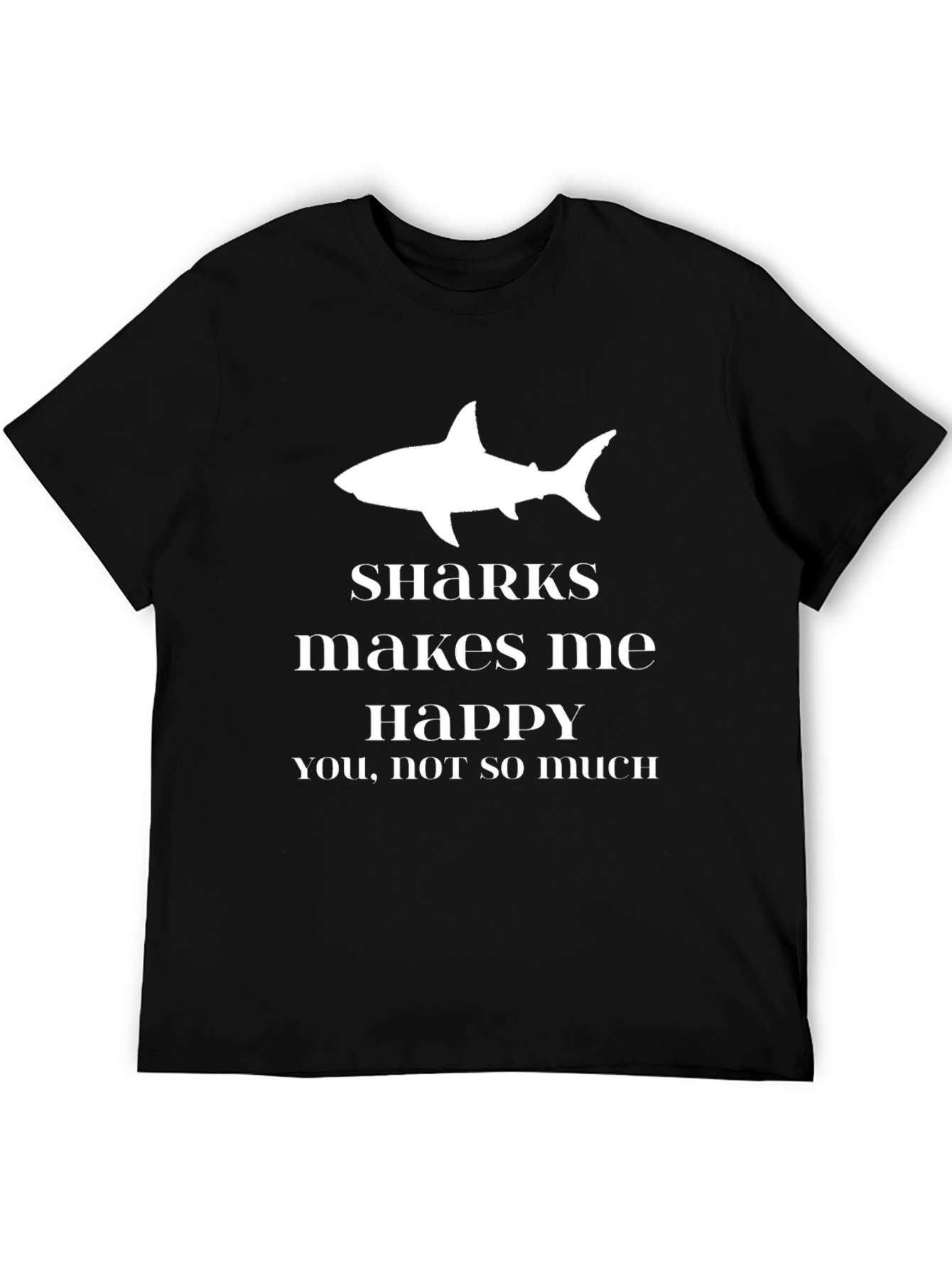 Sharks Make Me Happy Graphic T-Shirt