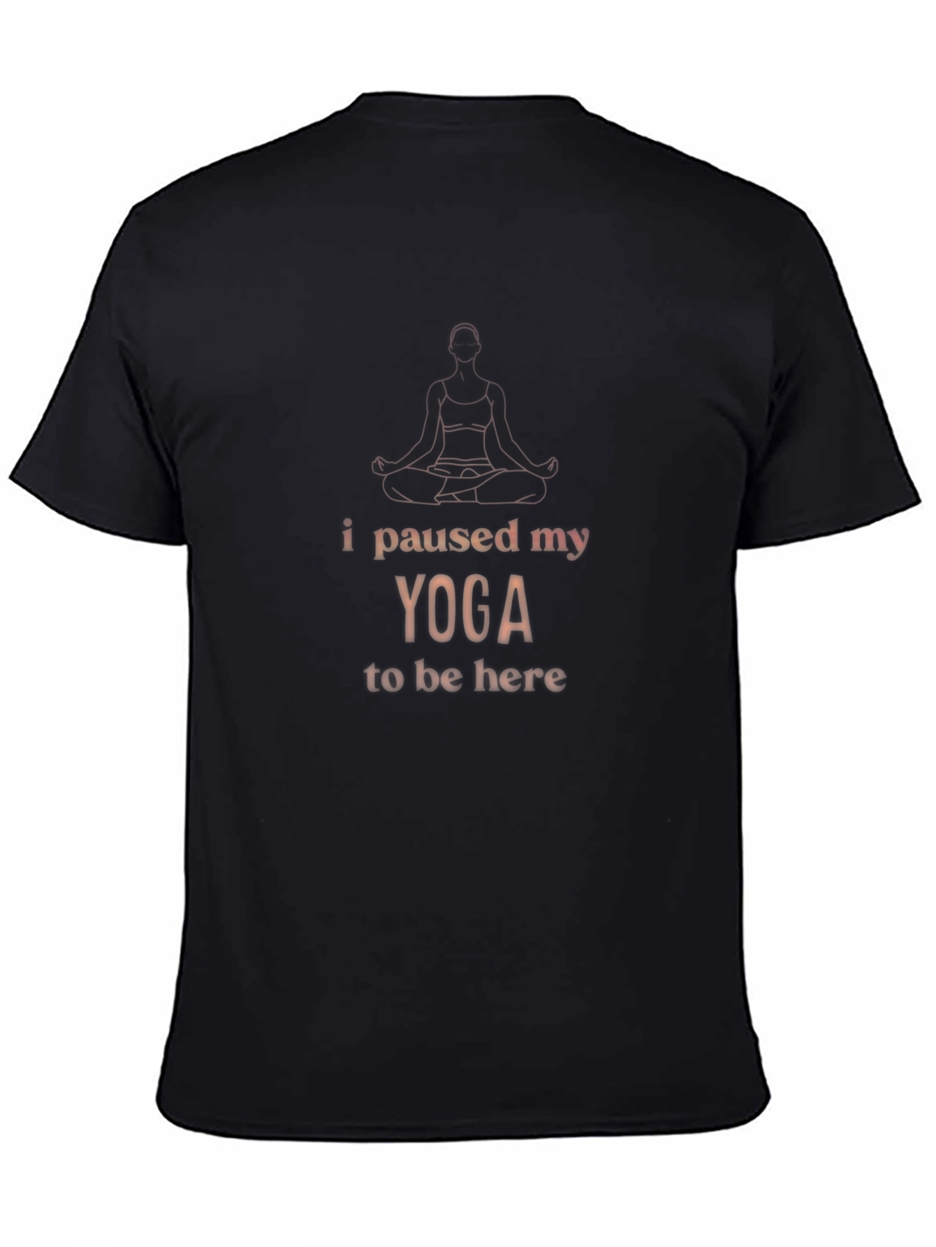 Yoga Lover Tee: I Paused My Yoga