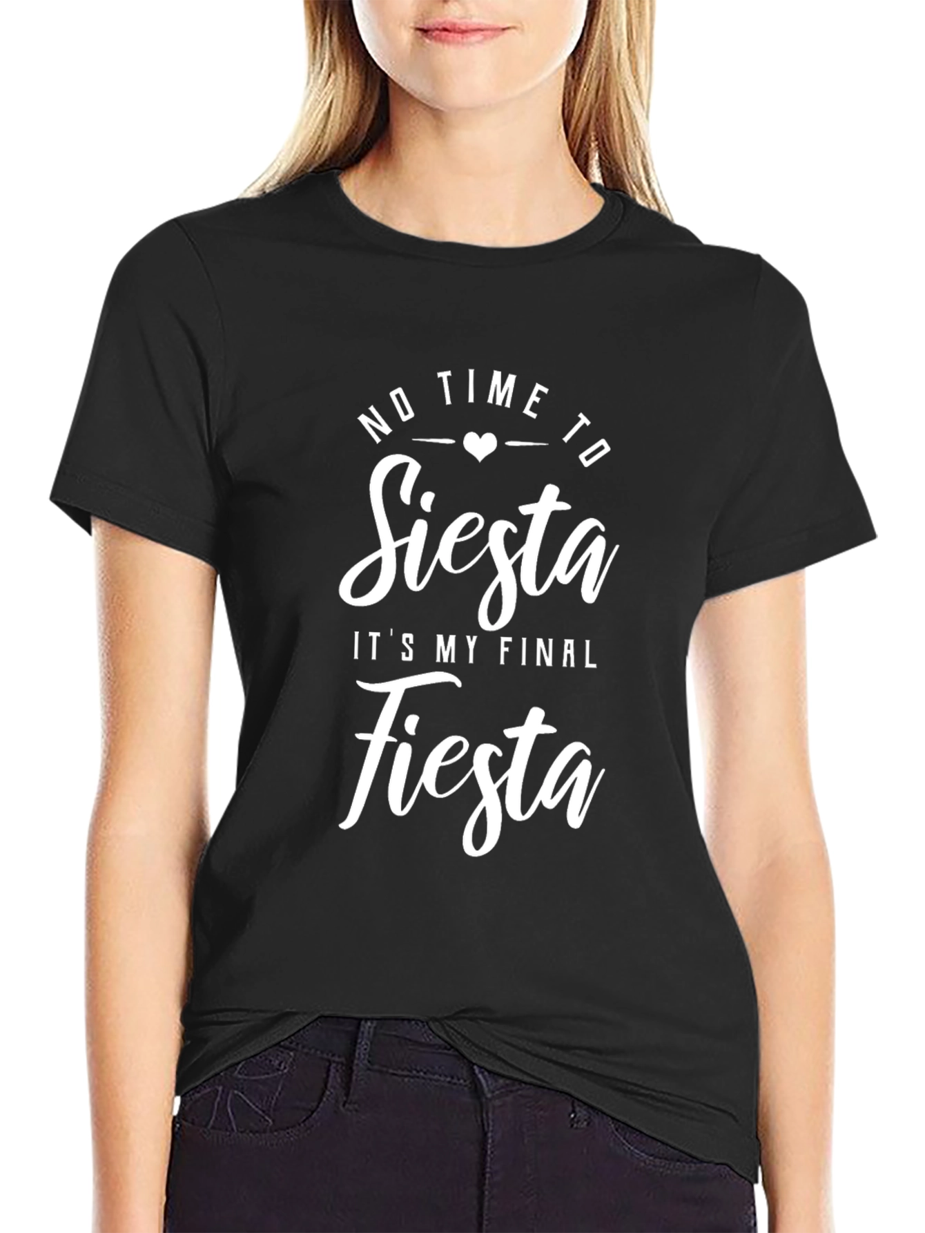 No Time To Siesta Its My Final Fiesta T-Shirt