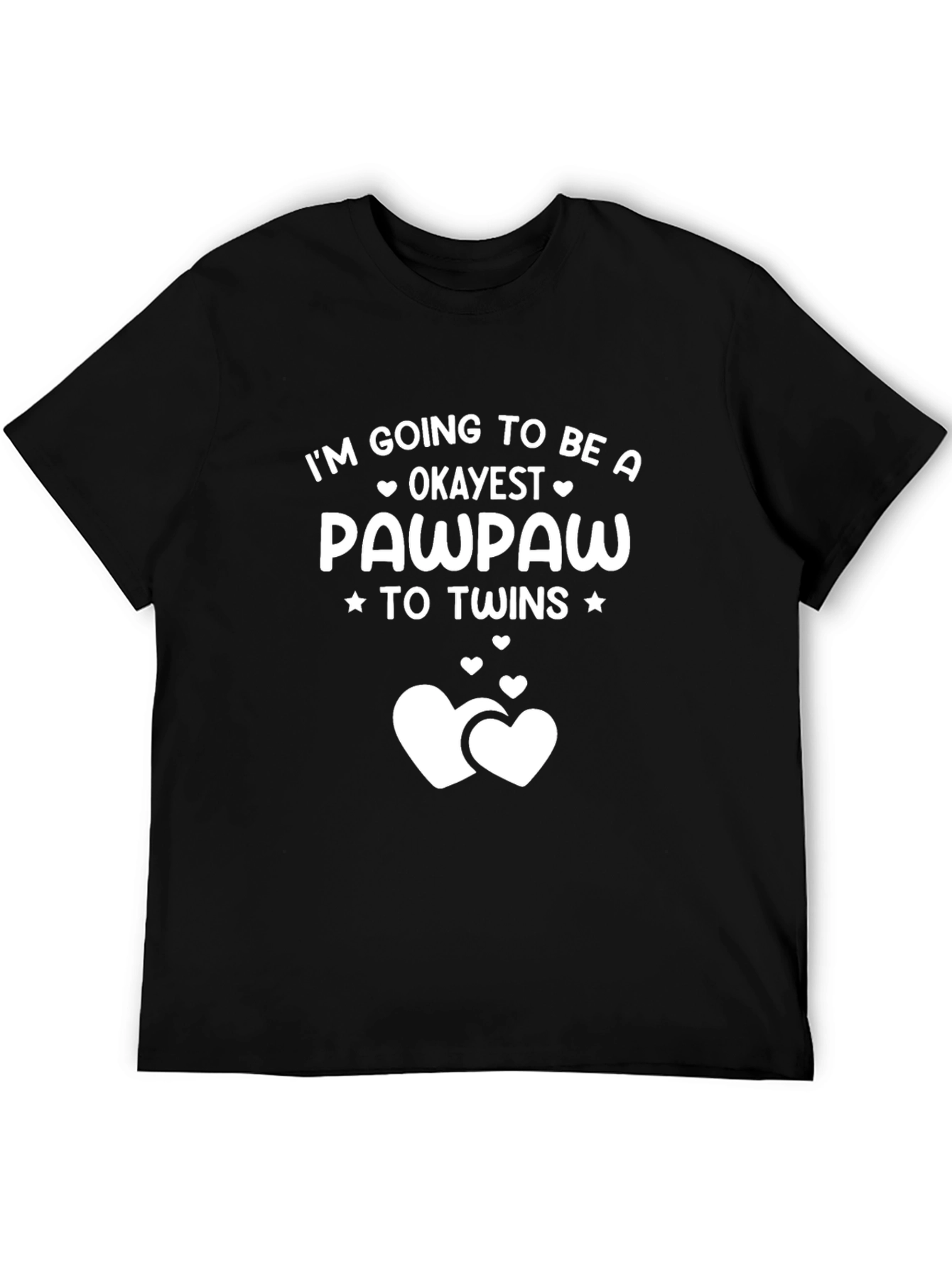 Okayest Pawpaw To Twins T-Shirt