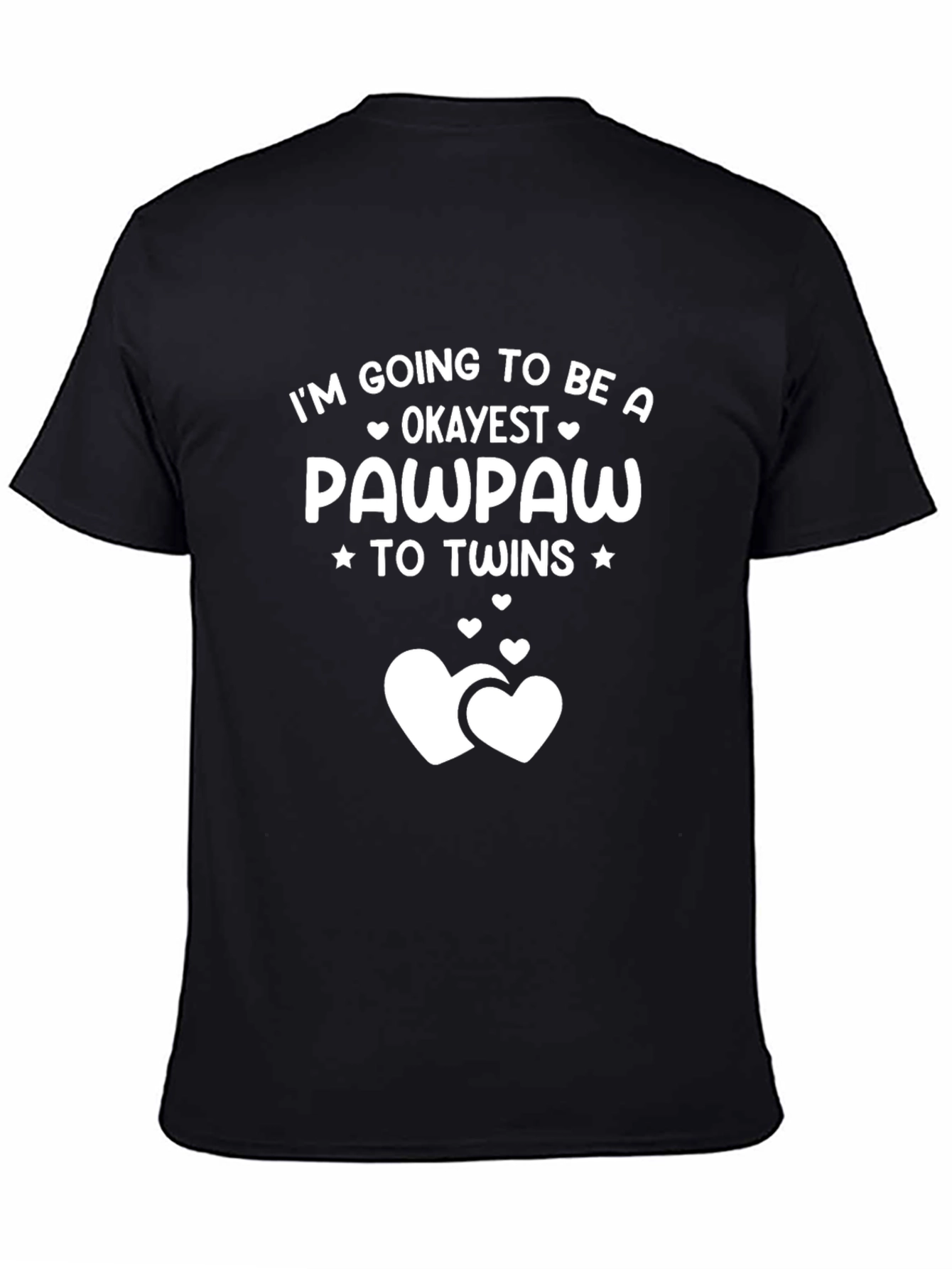 Okayest Pawpaw To Twins T-Shirt
