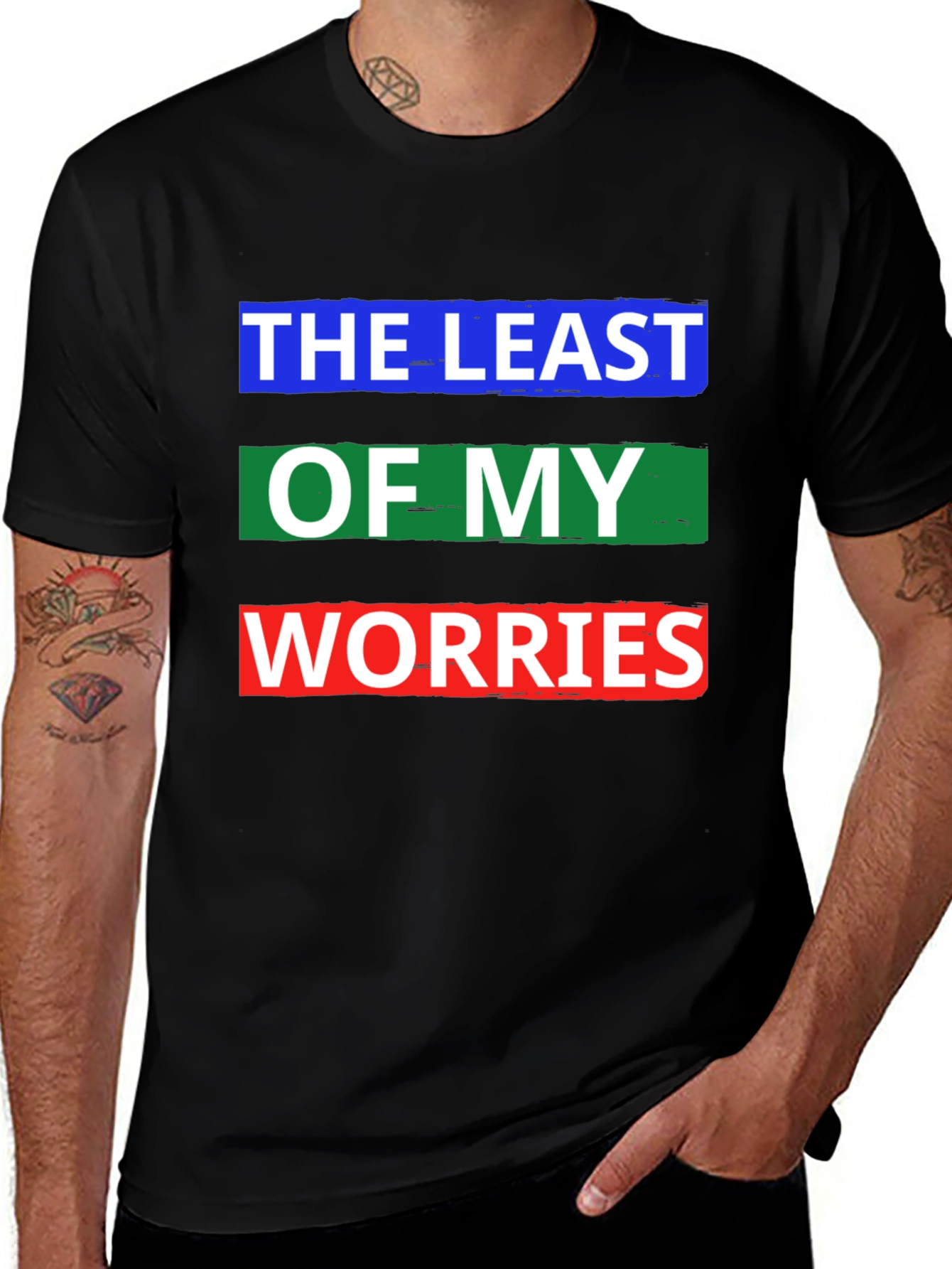 The Least of My Worries Graphic T-Shirt