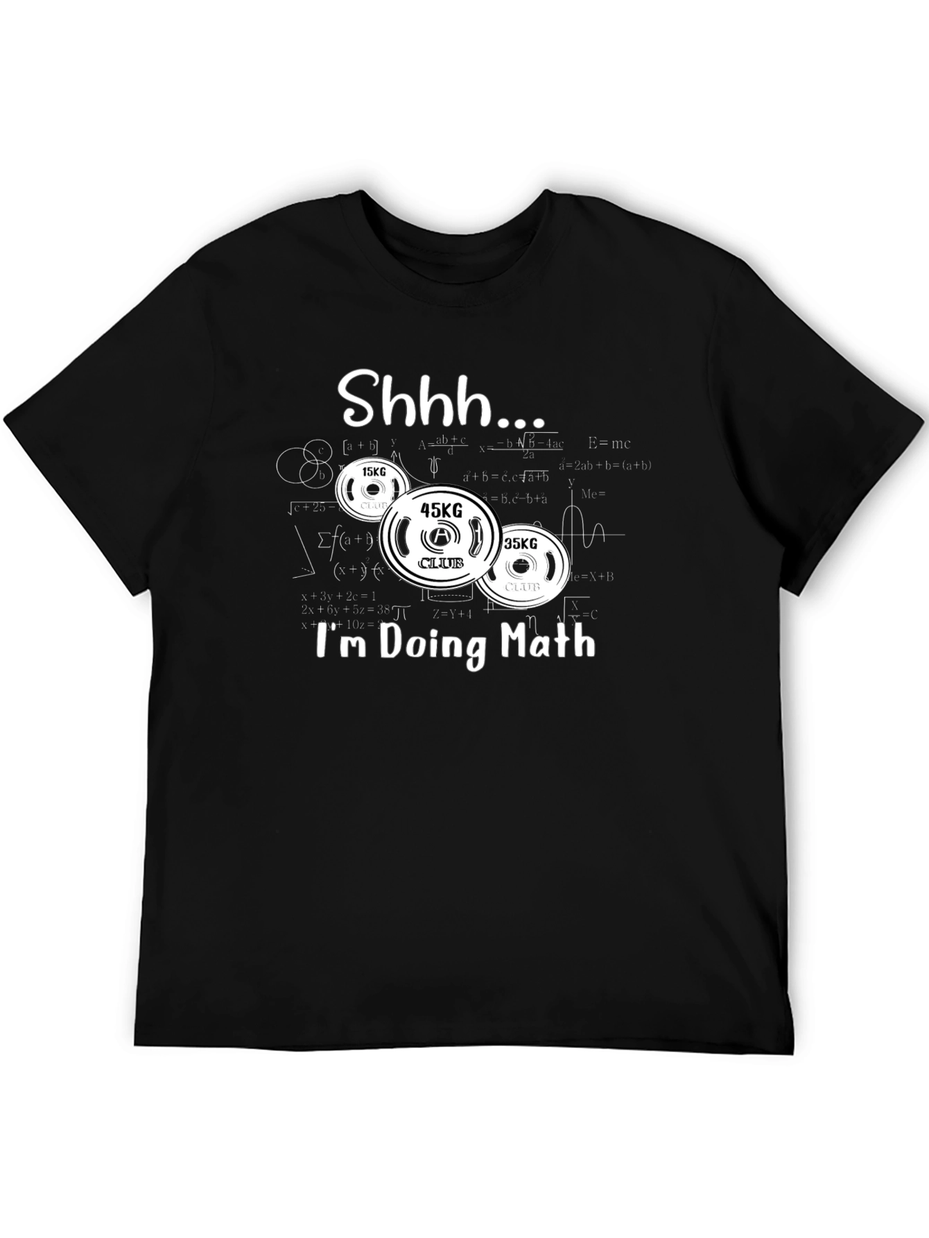 Math Workout T-Shirt - Shhh... Im Doing Math
