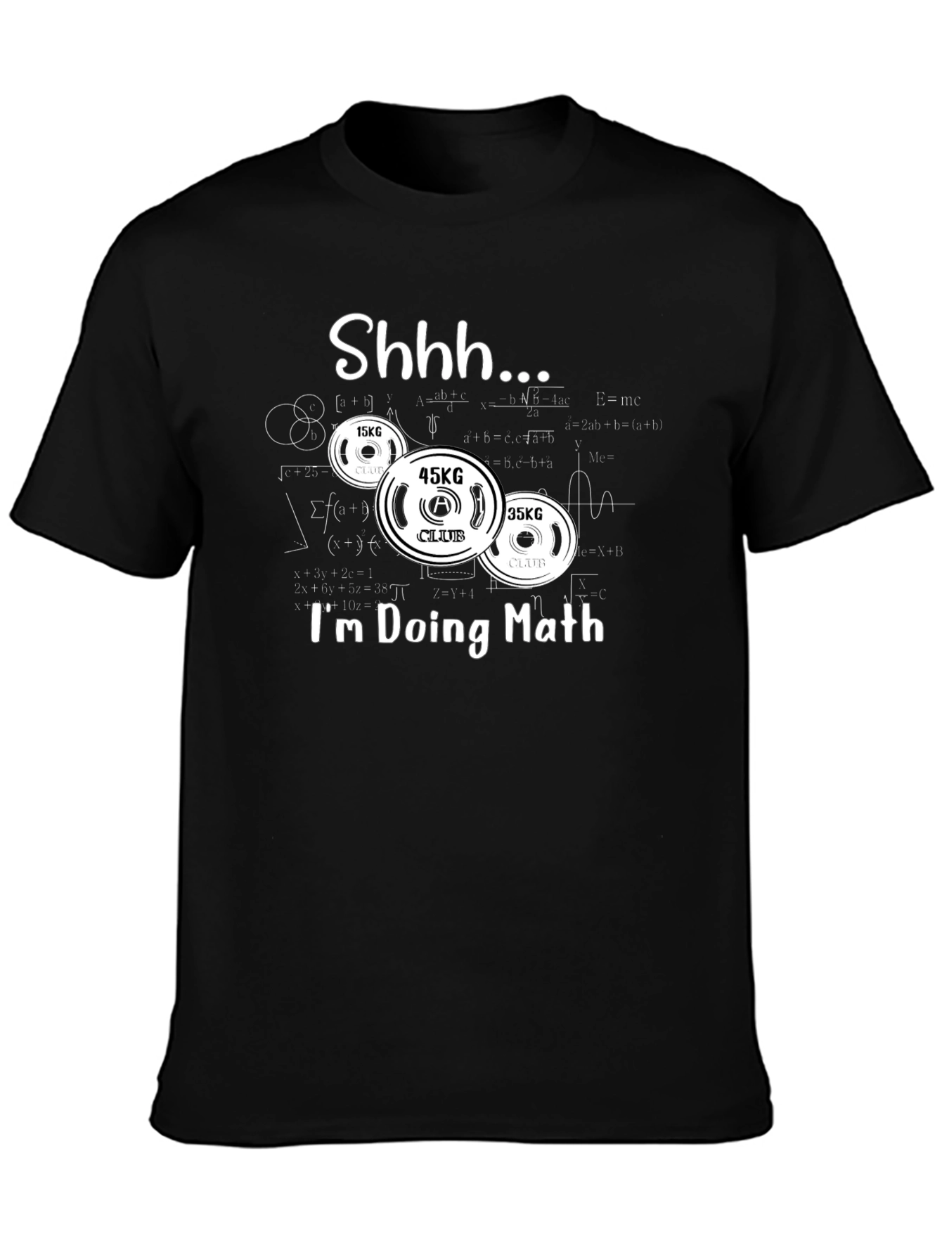 Math Workout T-Shirt - Shhh... Im Doing Math