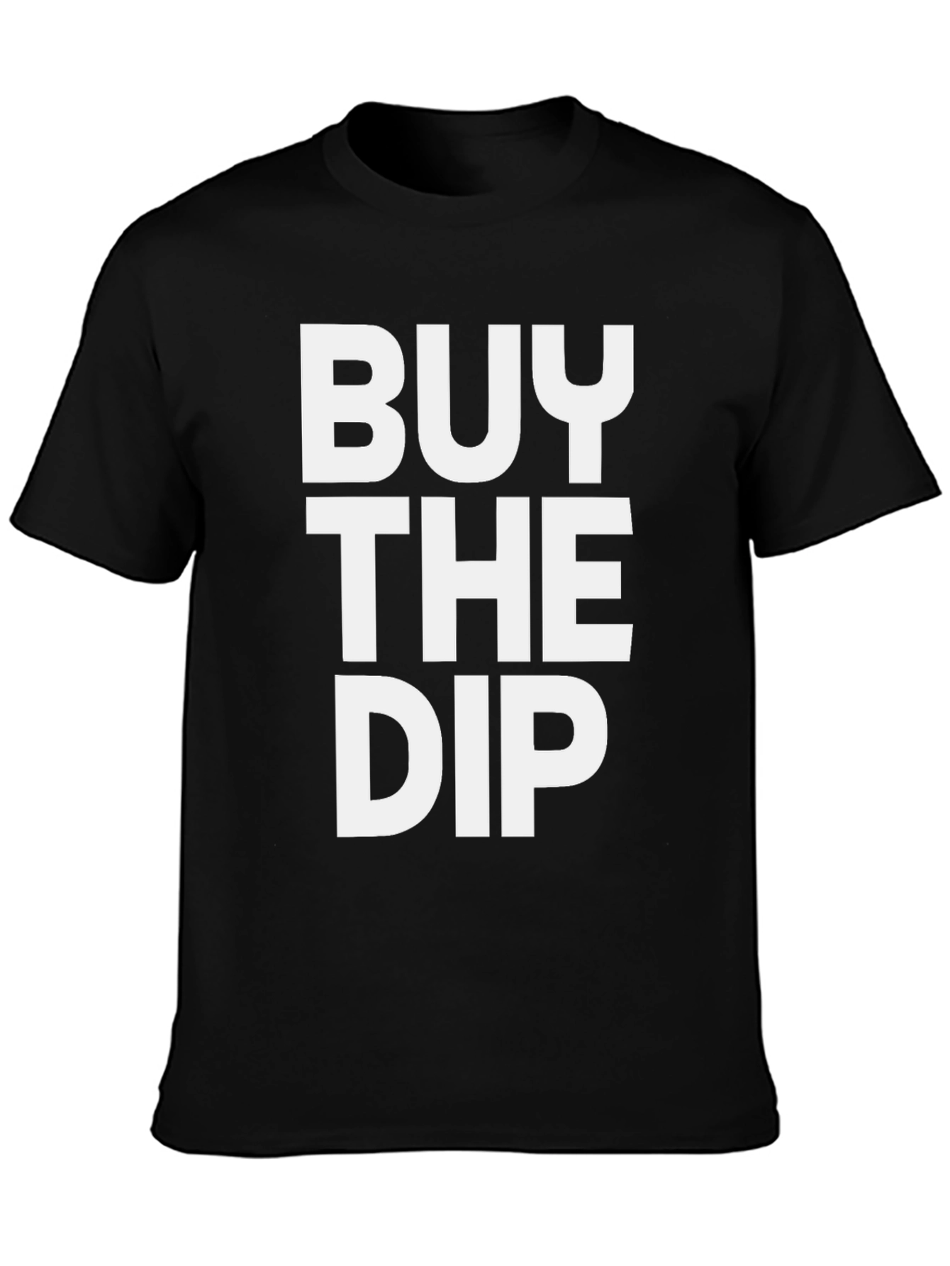 Buy The Dip T-Shirt - Investor Trader Gift