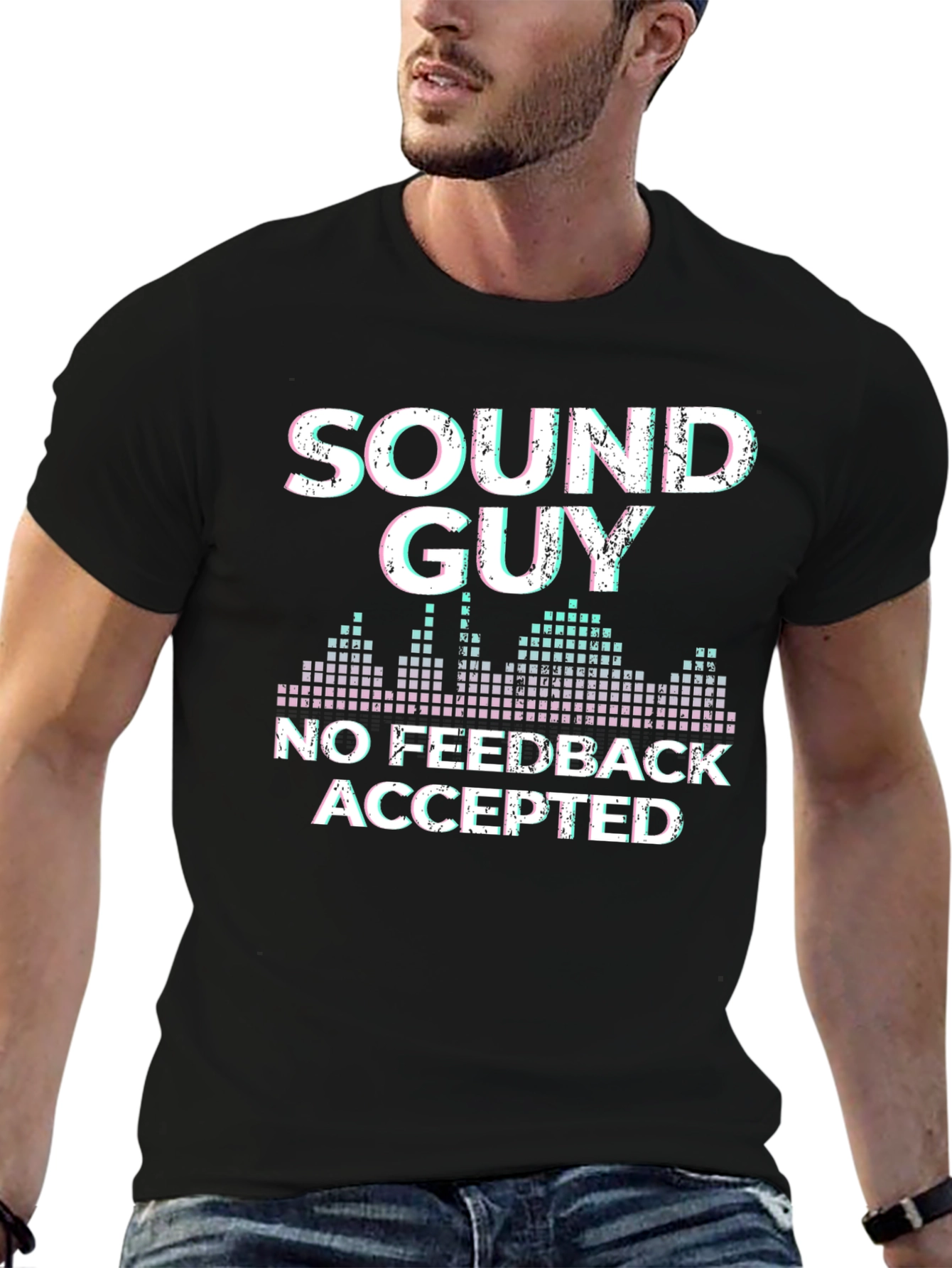 Sound Guy No Feedback Accepted T-Shirt