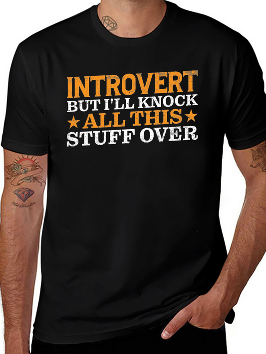 Introvert Knock Stuff Over T-Shirt