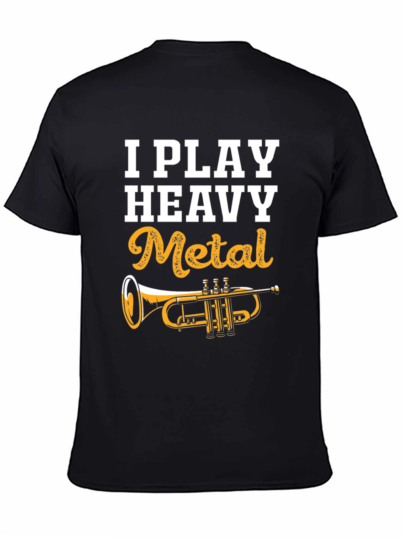 I Play Heavy Metal Trumpet T-Shirt