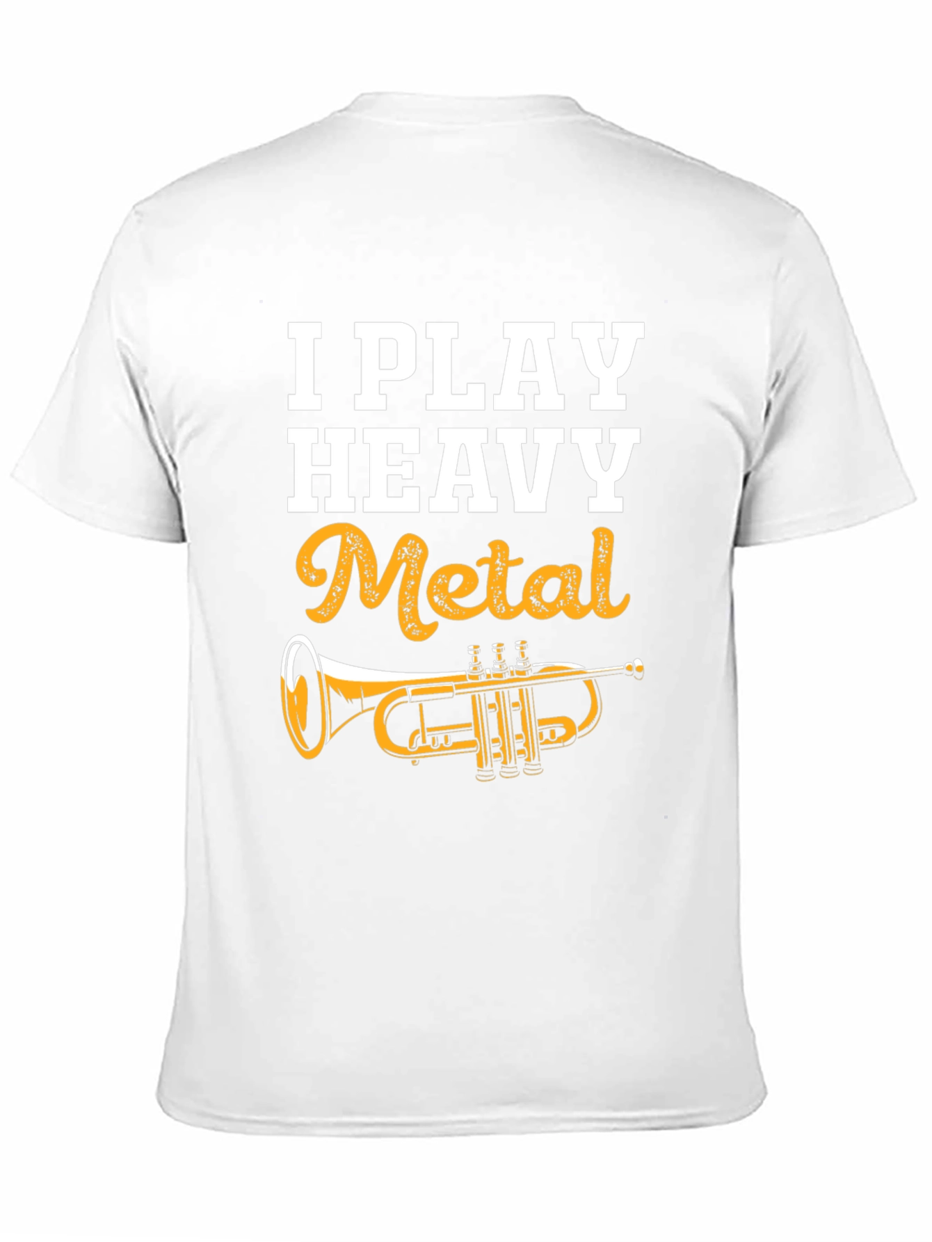 I Play Heavy Metal Trumpet T-Shirt