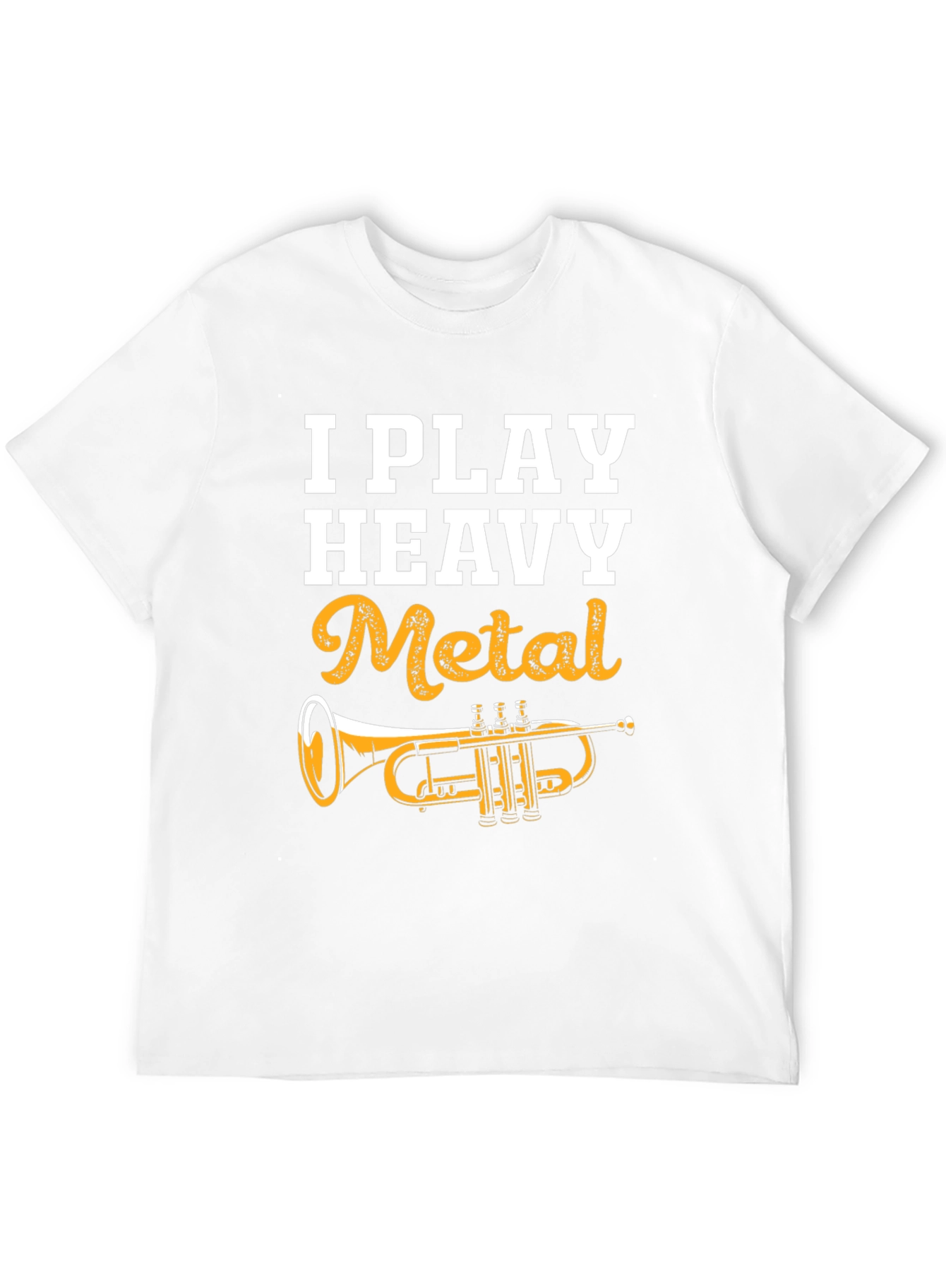 I Play Heavy Metal Trumpet T-Shirt