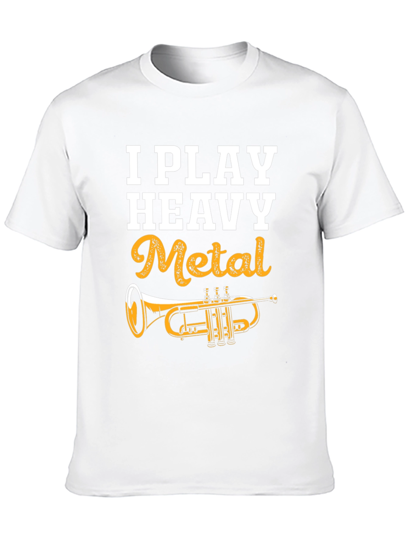 I Play Heavy Metal Trumpet T-Shirt