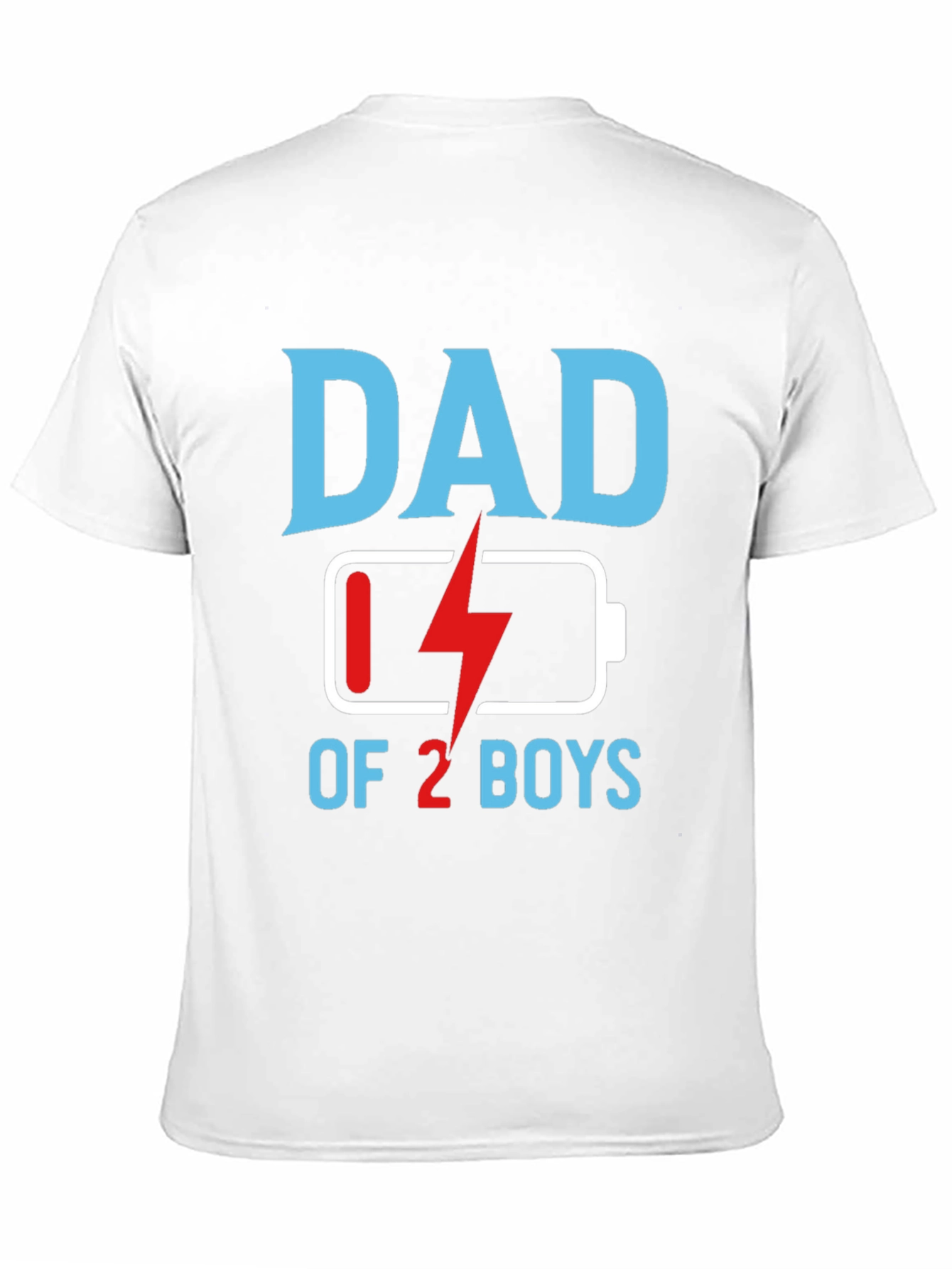 Dad of 2 Boys Low Battery Graphic T-Shirt