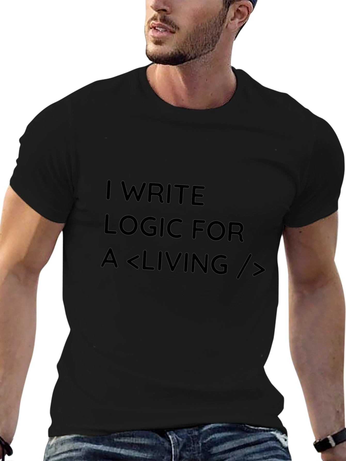 I Write Logic For A Living Programmer T-Shirt