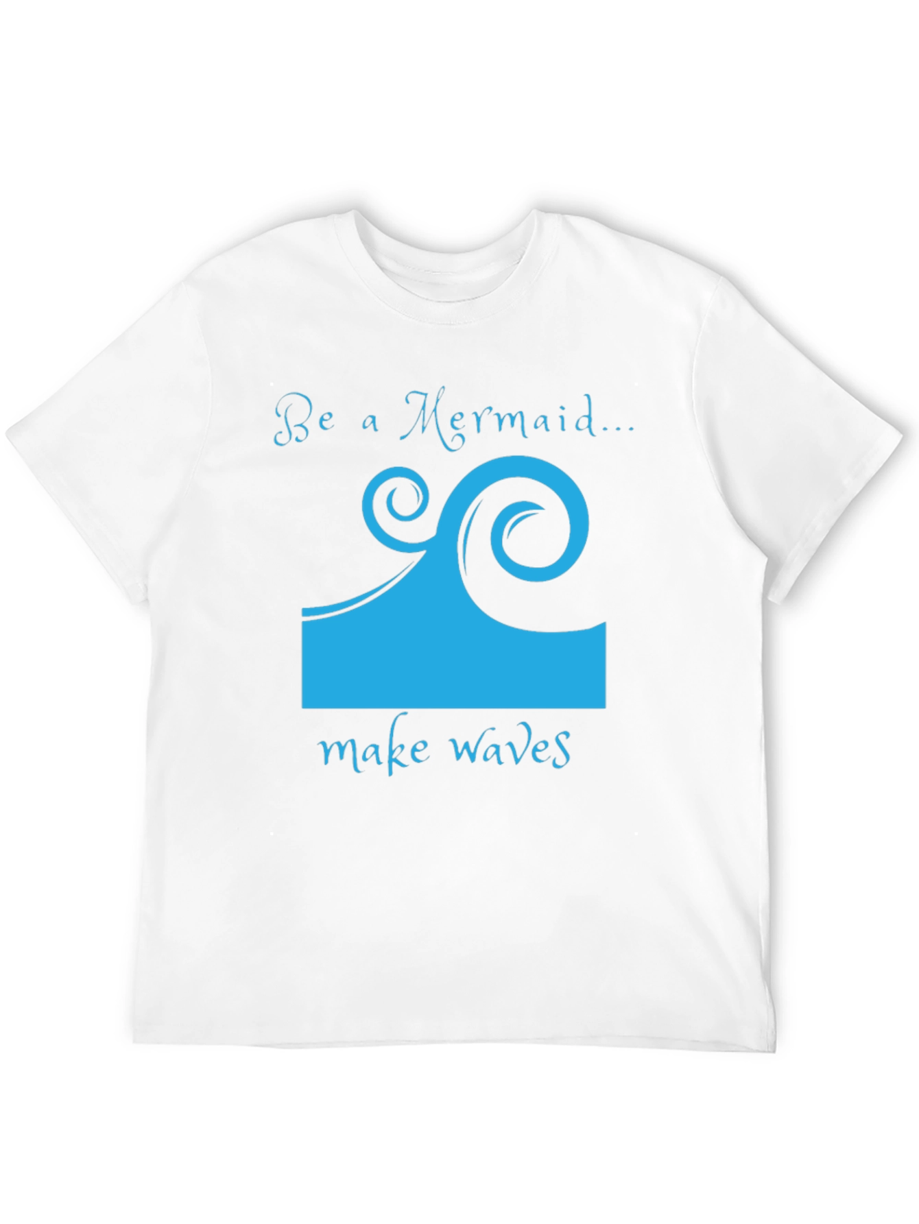 Be a Mermaid Wave T-Shirt