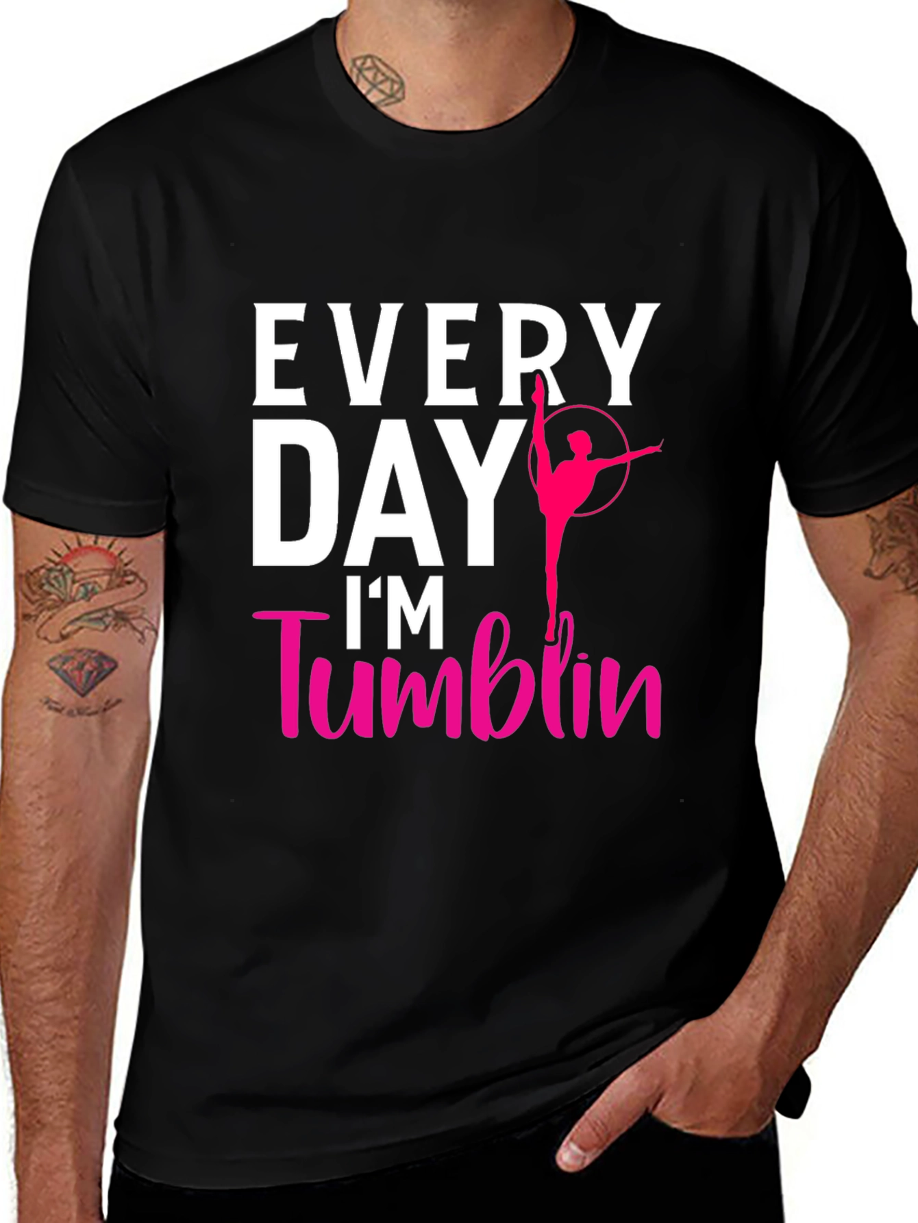 Every Day Im Tumblin T-Shirt Gymnastics