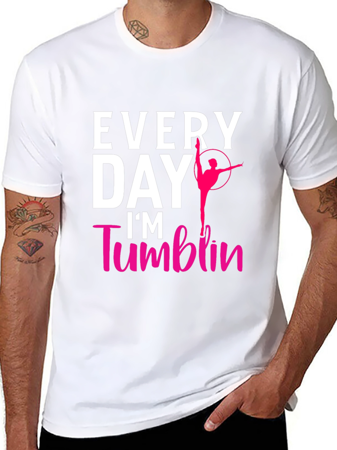 Every Day Im Tumblin T-Shirt Gymnastics
