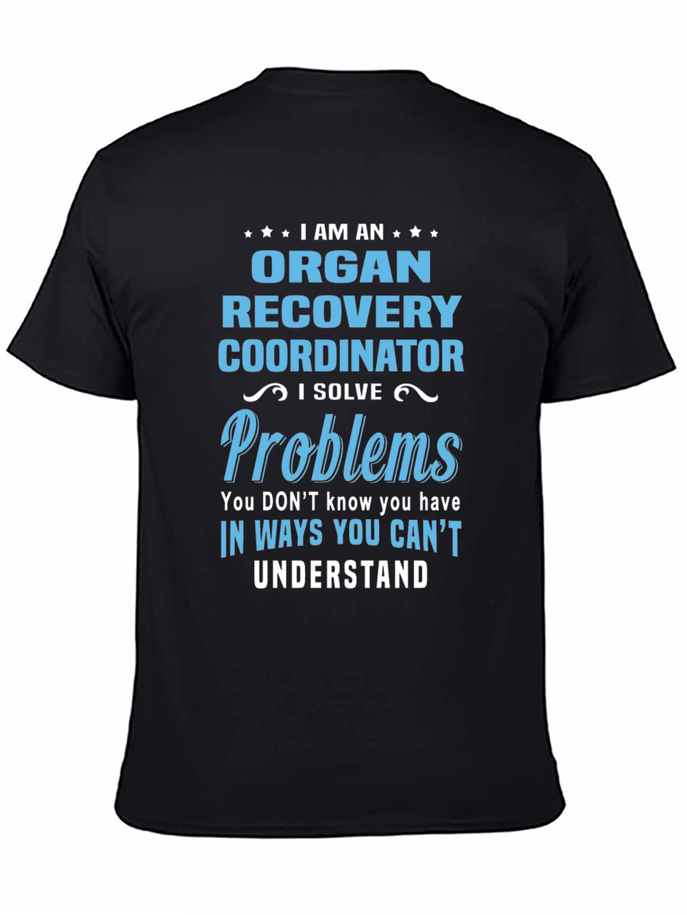 Organ Recovery Coordinator T-Shirt